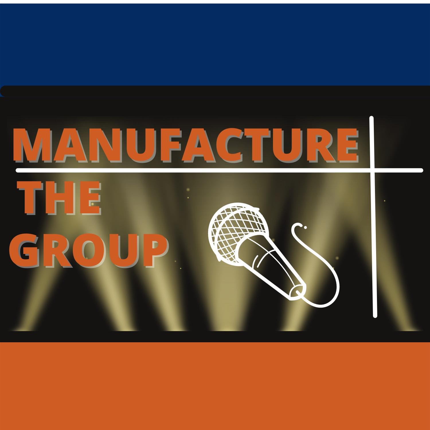 Manufacture the Group