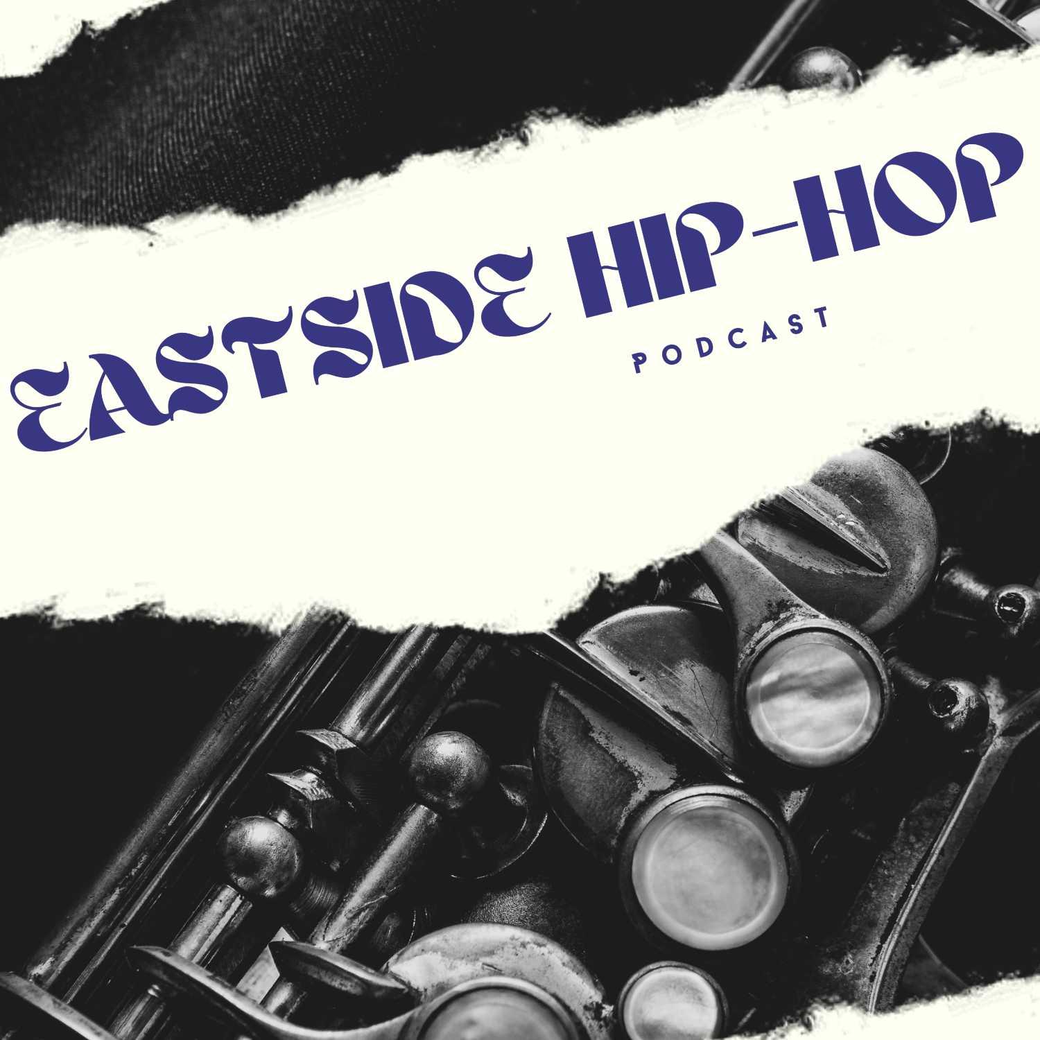 Eastside Hip-Hop