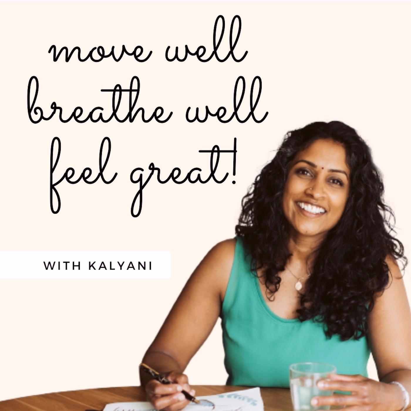 Move Well, Breathe Well, Feel Great!