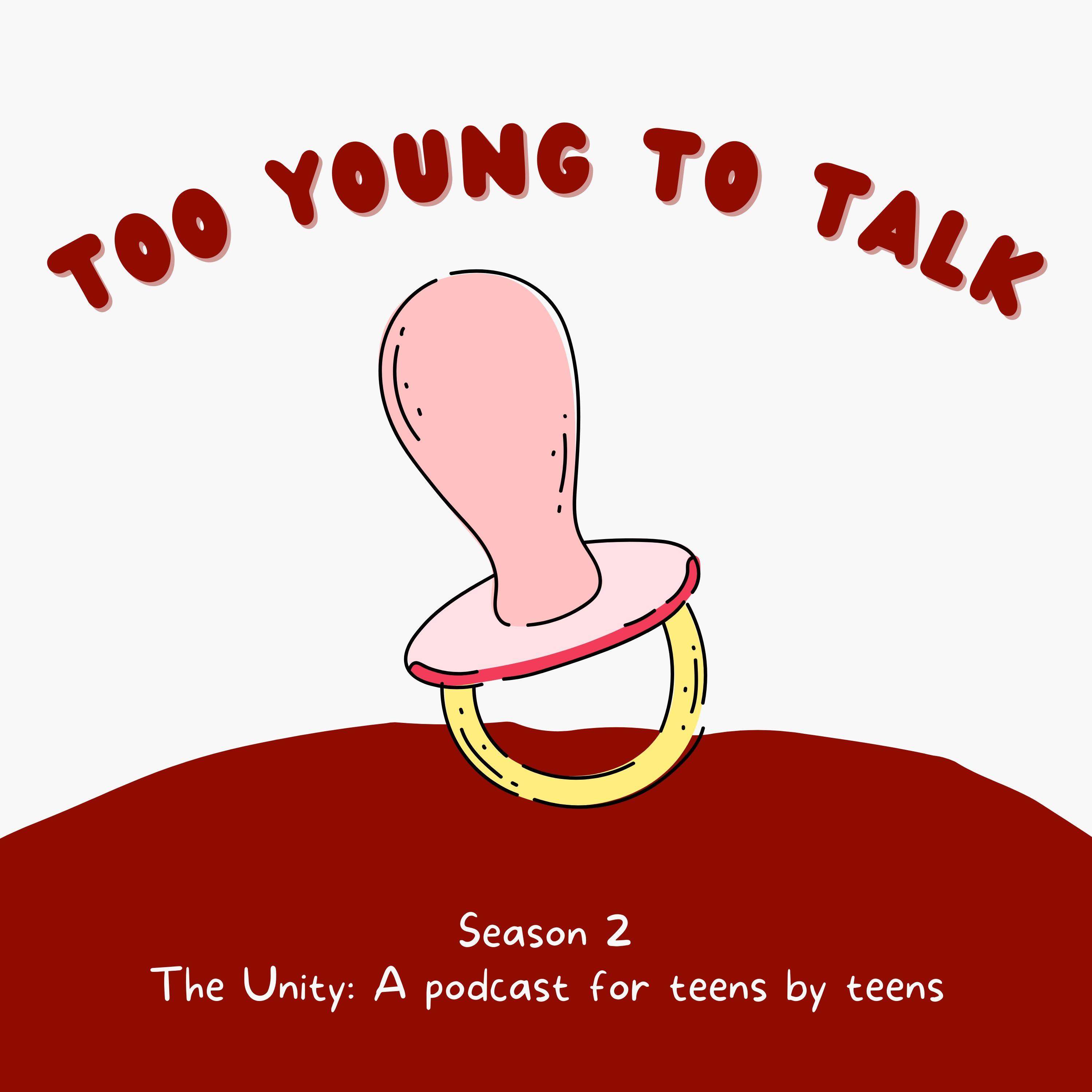 The Unity: A Podcast for Teens by Teens