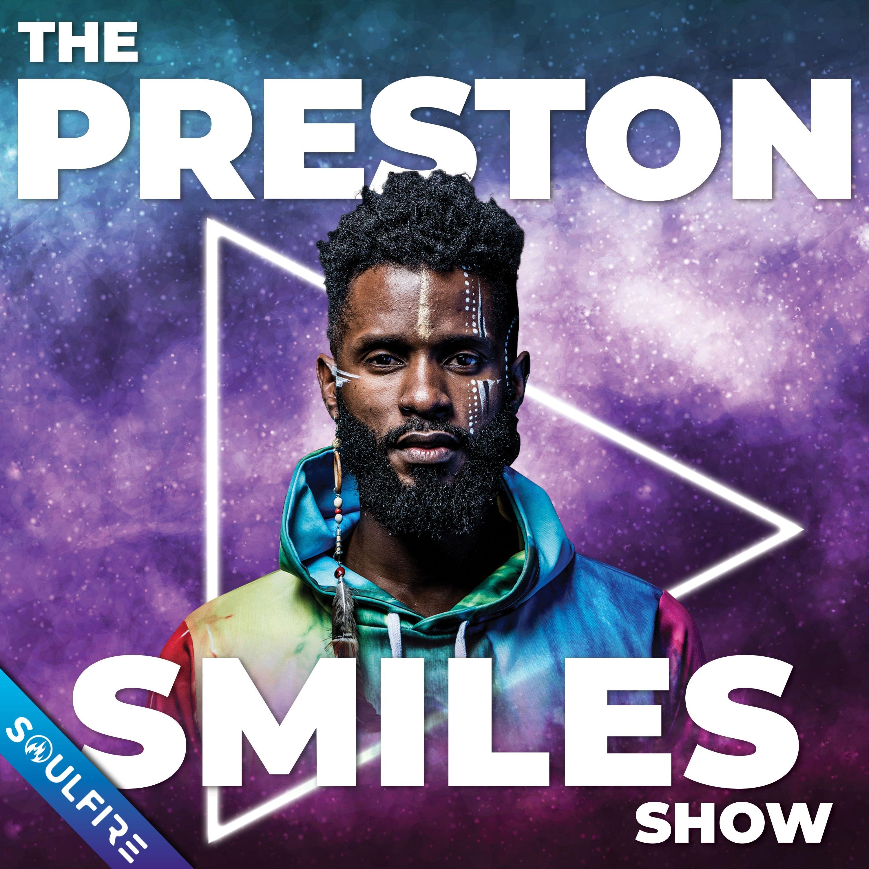 The Preston Smiles Show