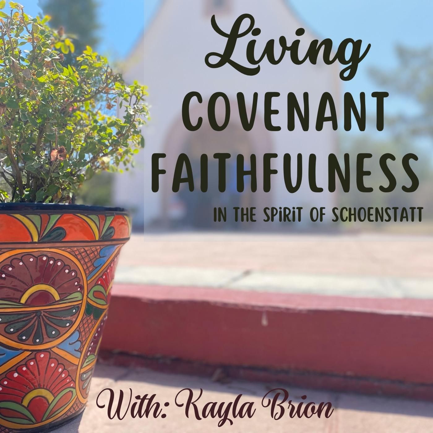 Living Covenant Faithfulness