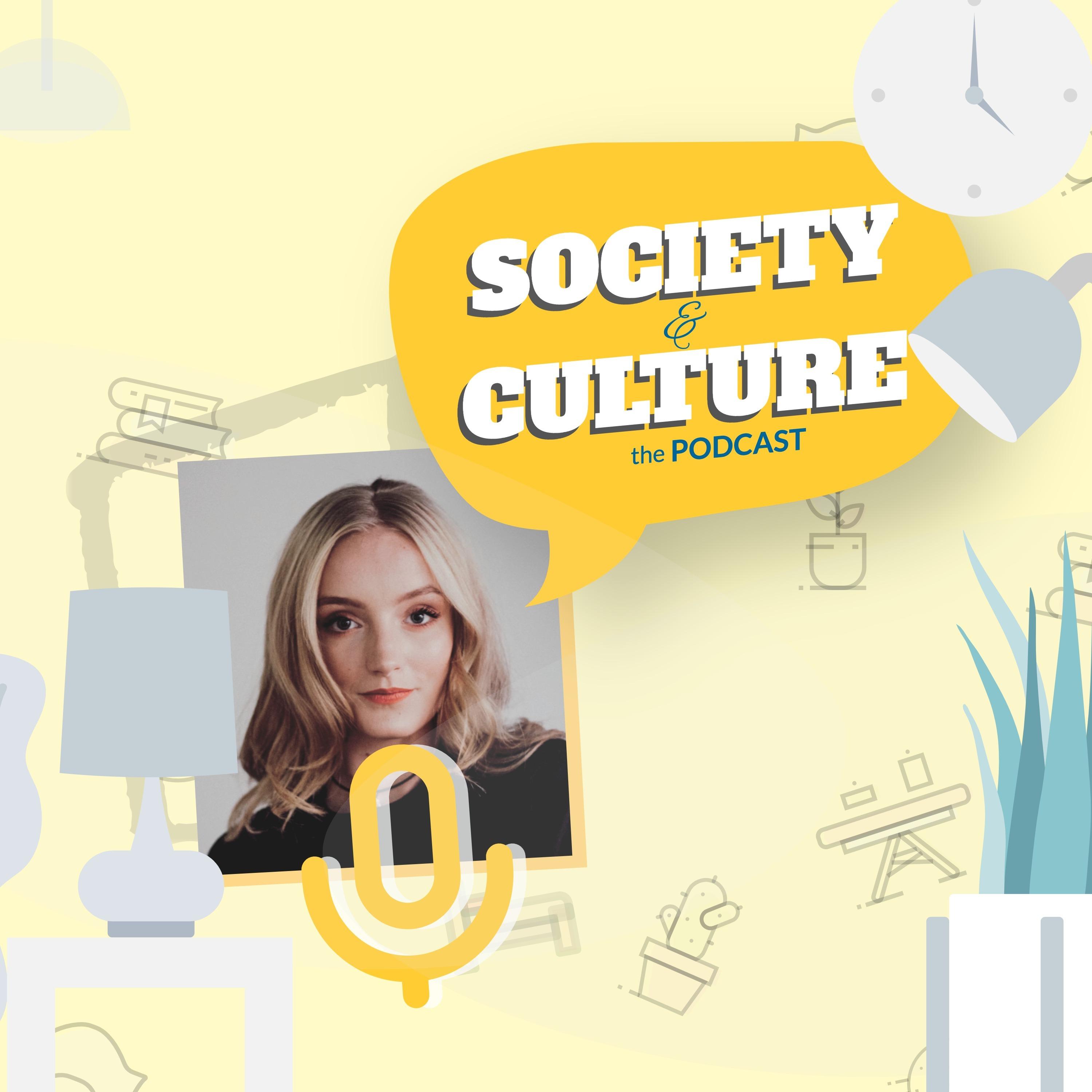 Society & Culture Podcast