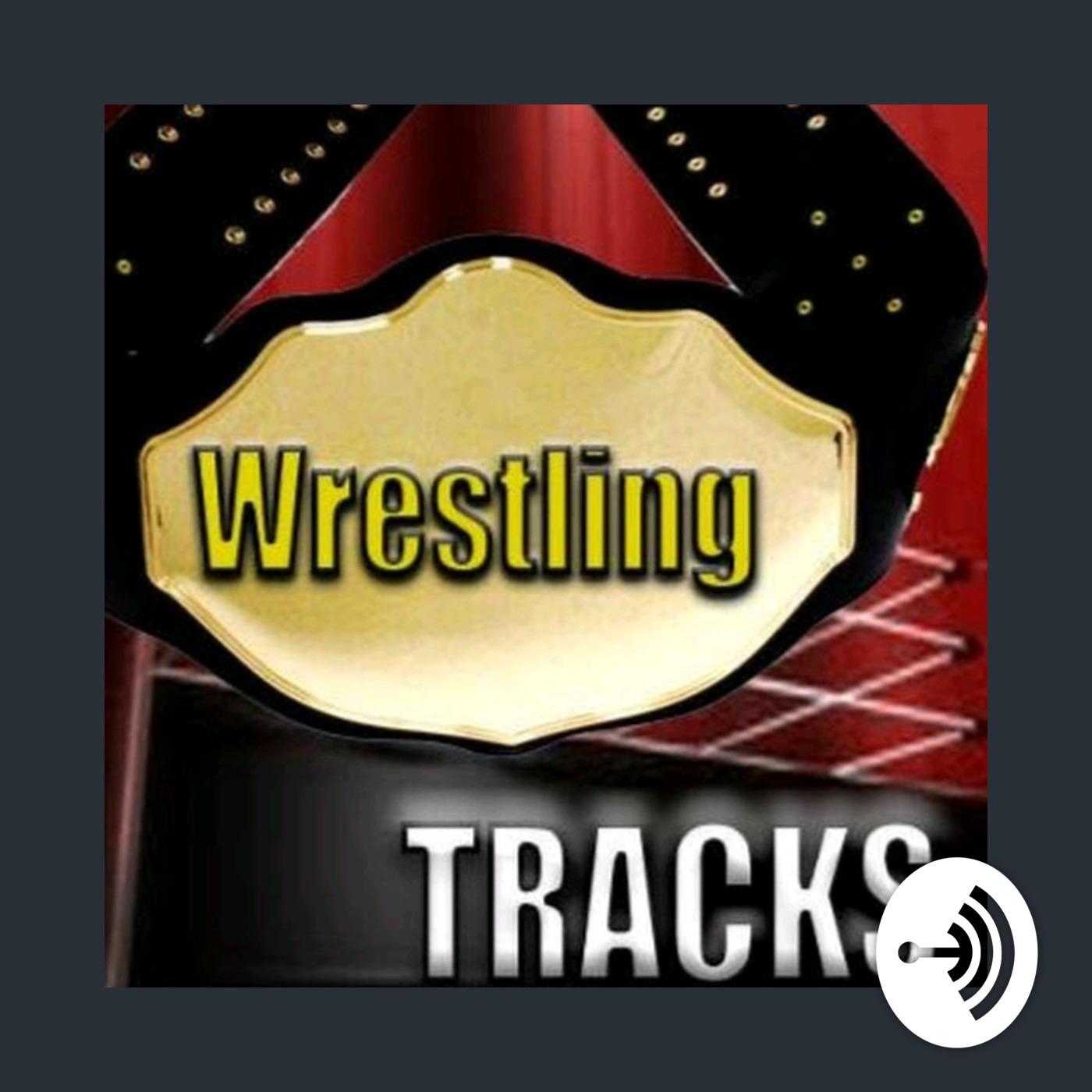 Wrestling Tracks