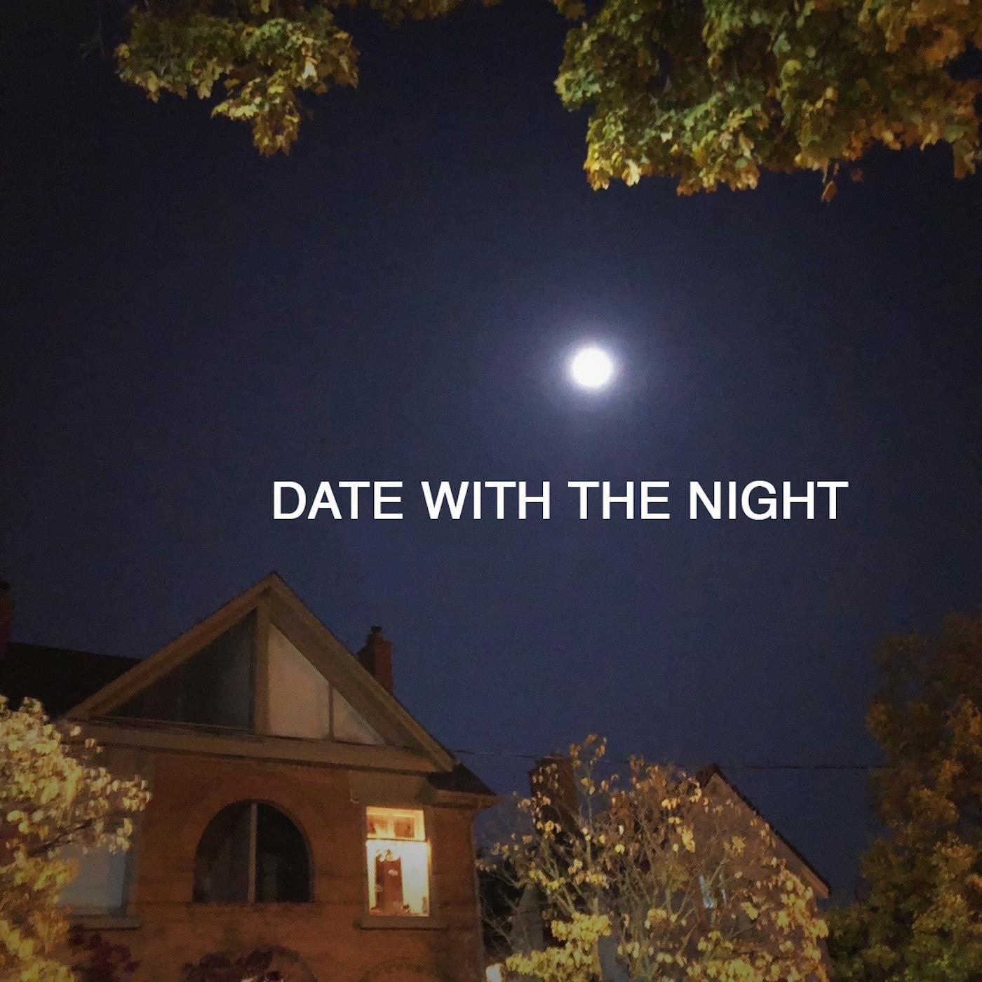 Date with the Night