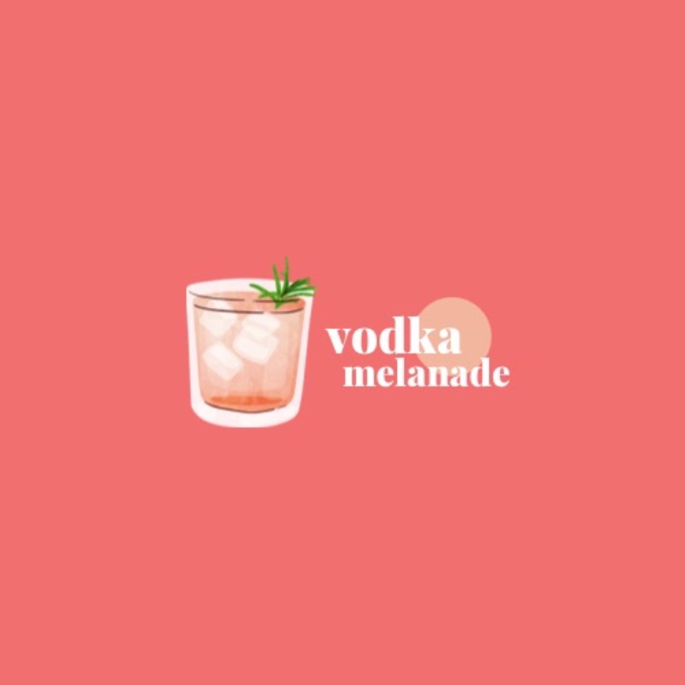 Vodka Melanade