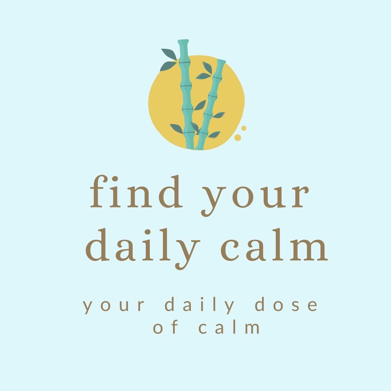 Find Your Daily Calm