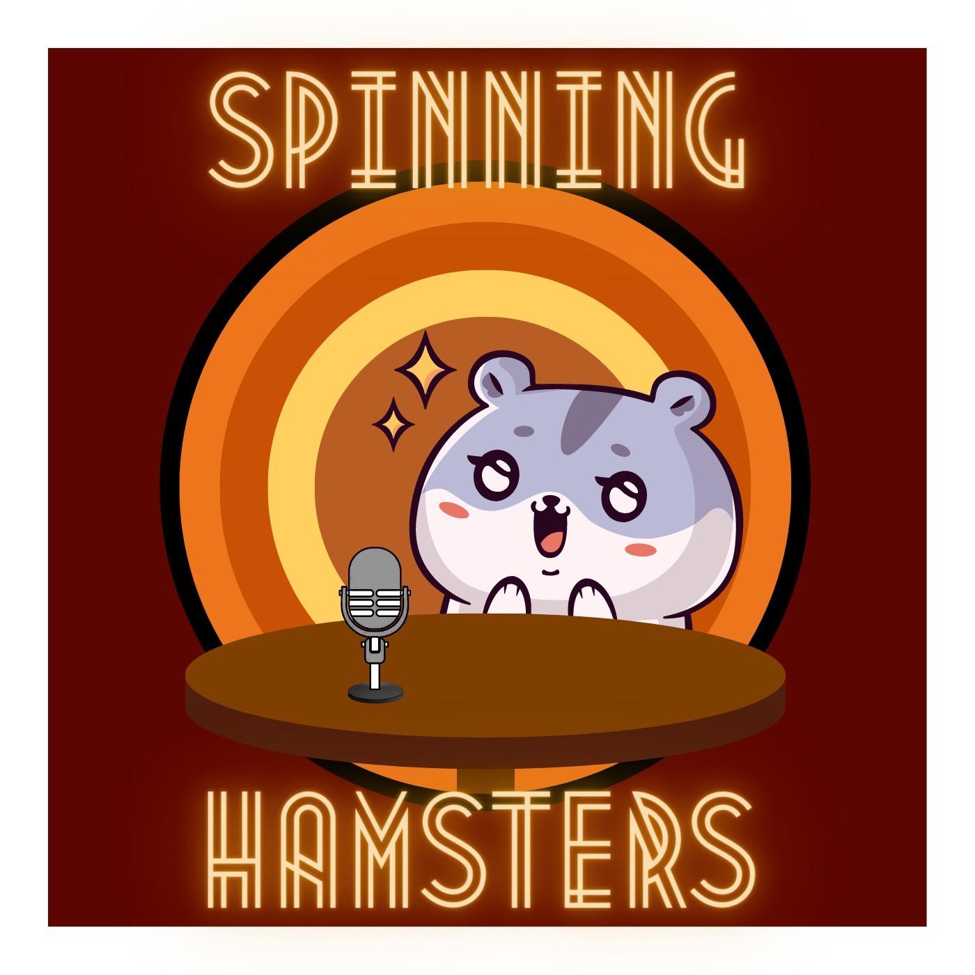 Spinning Hamsters