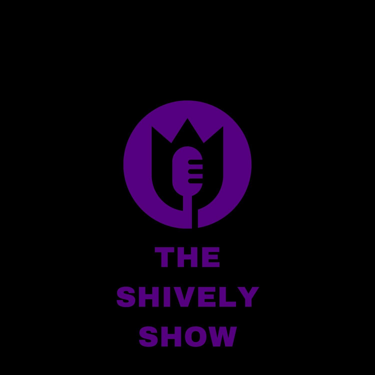 The Shively Show