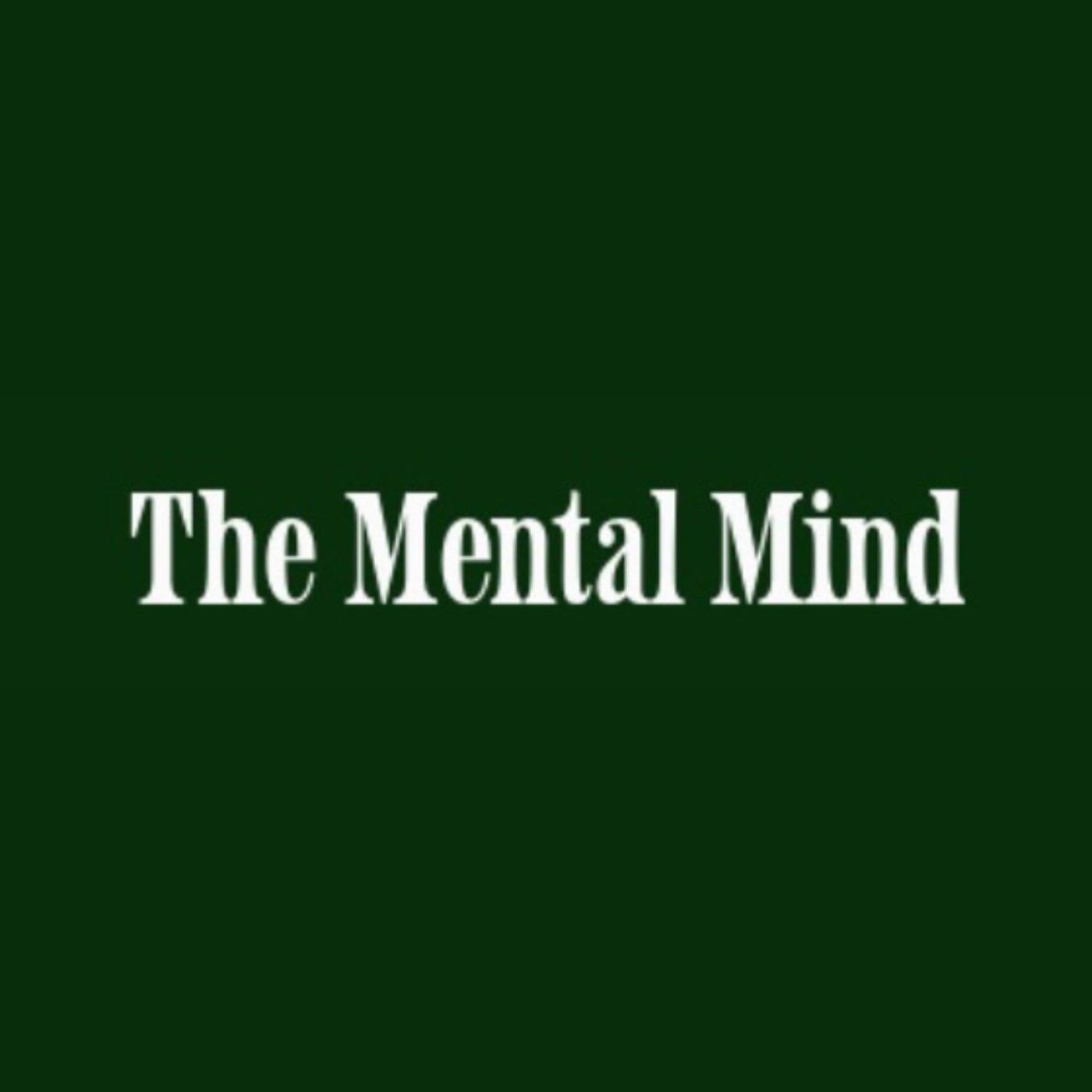 The Mental Mind