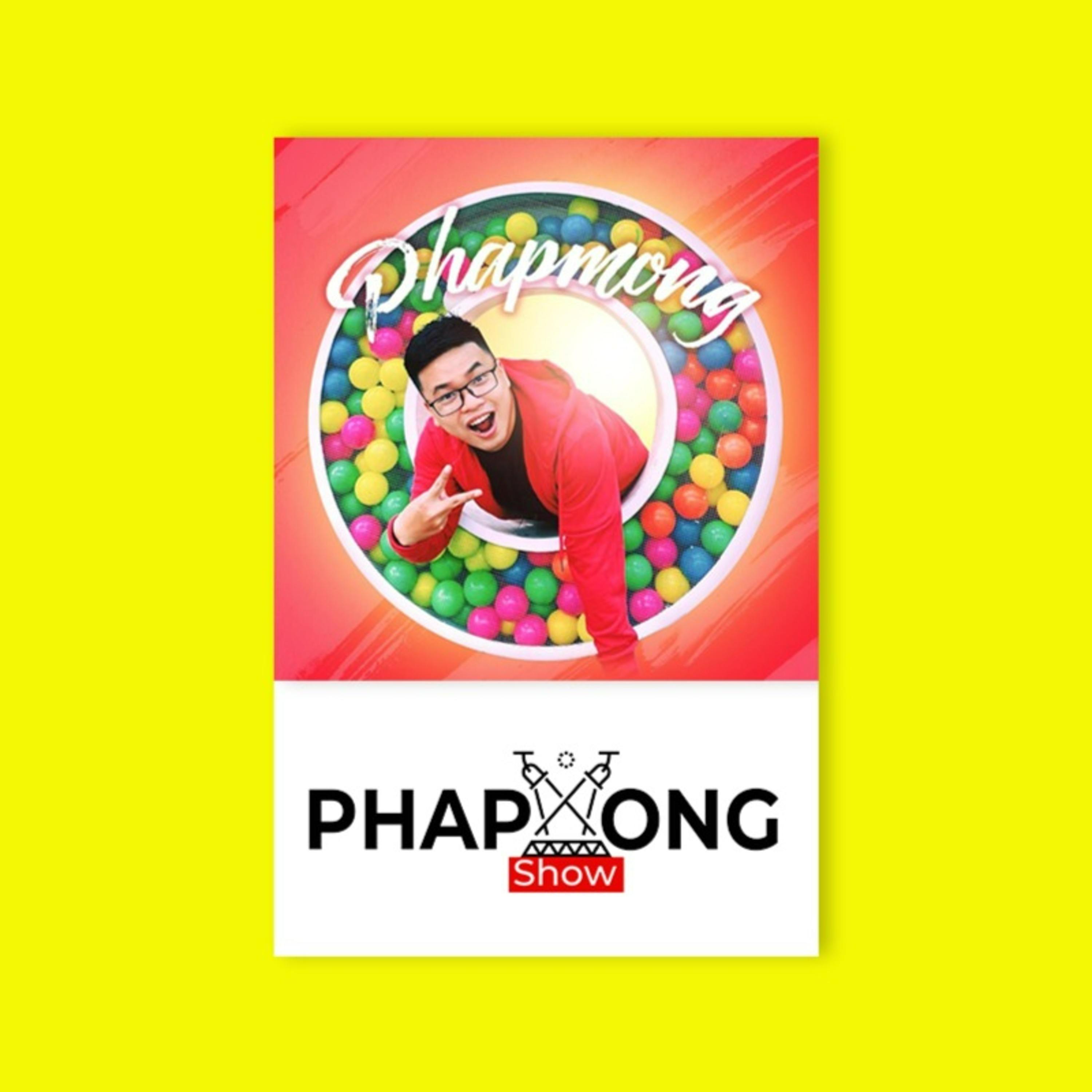 PHAPMONG SHOW
