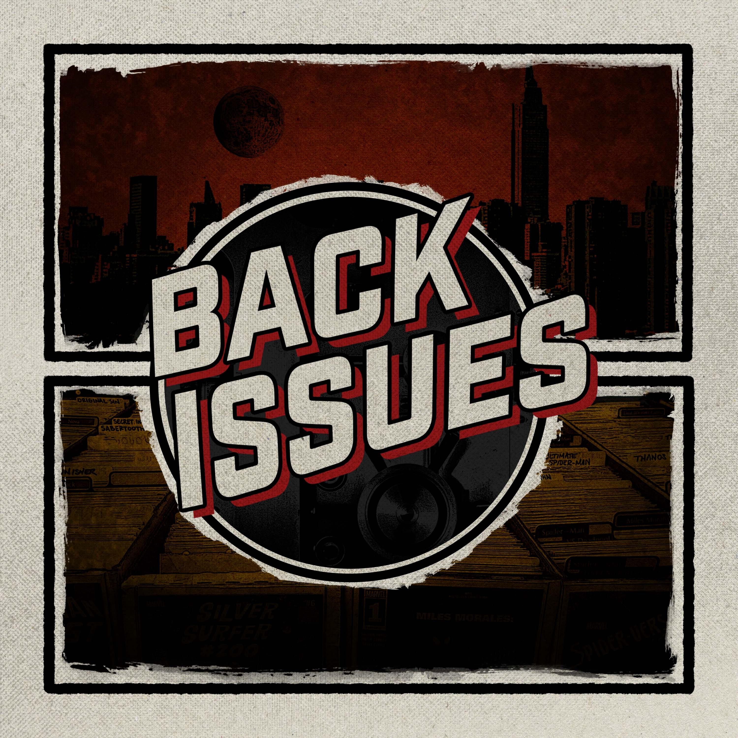 Back Issues Podcast