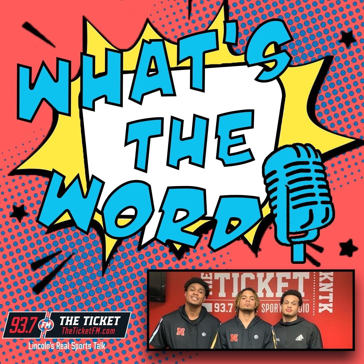 What's the Word - 93.7 The Ticket KNTK