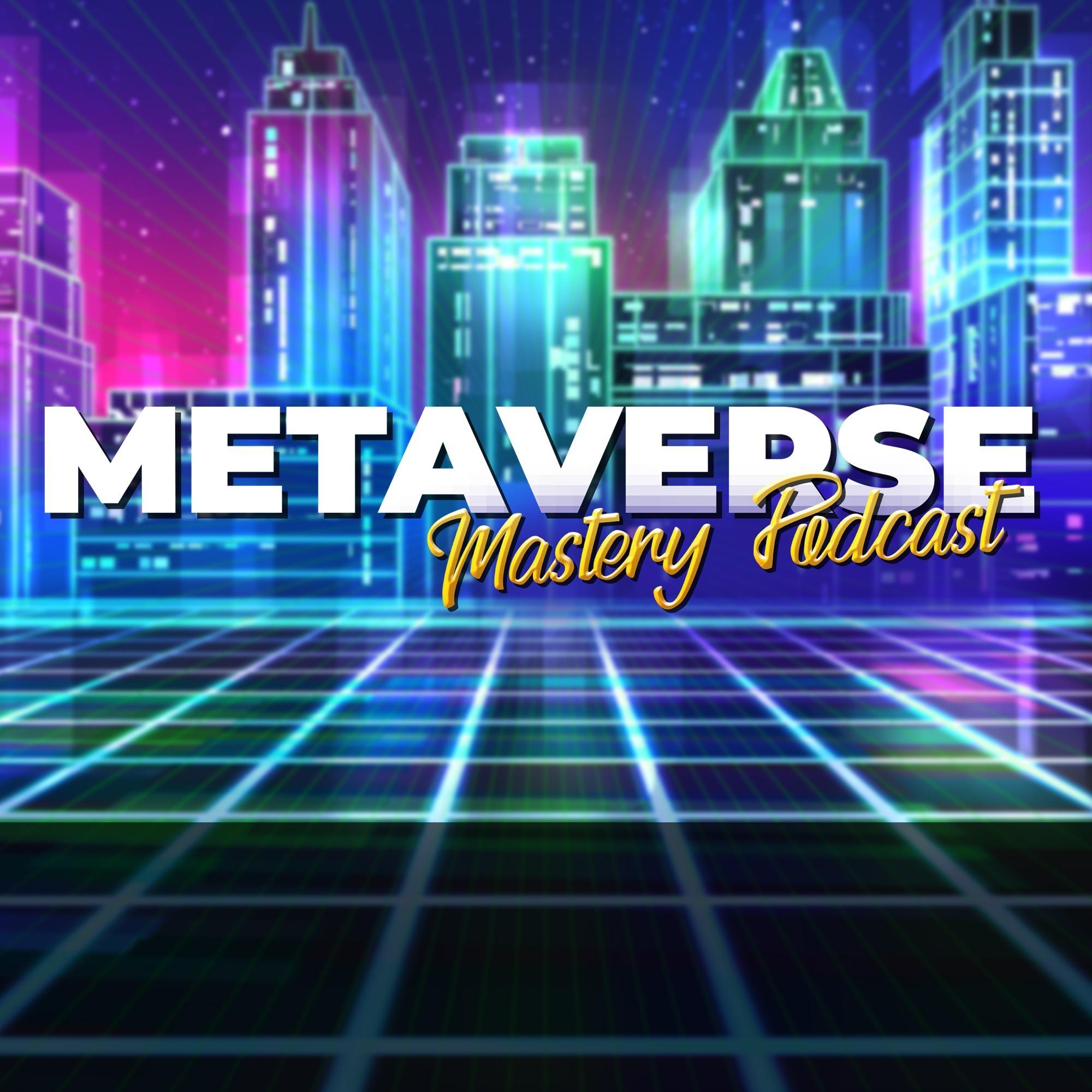 Metaverse Mastery