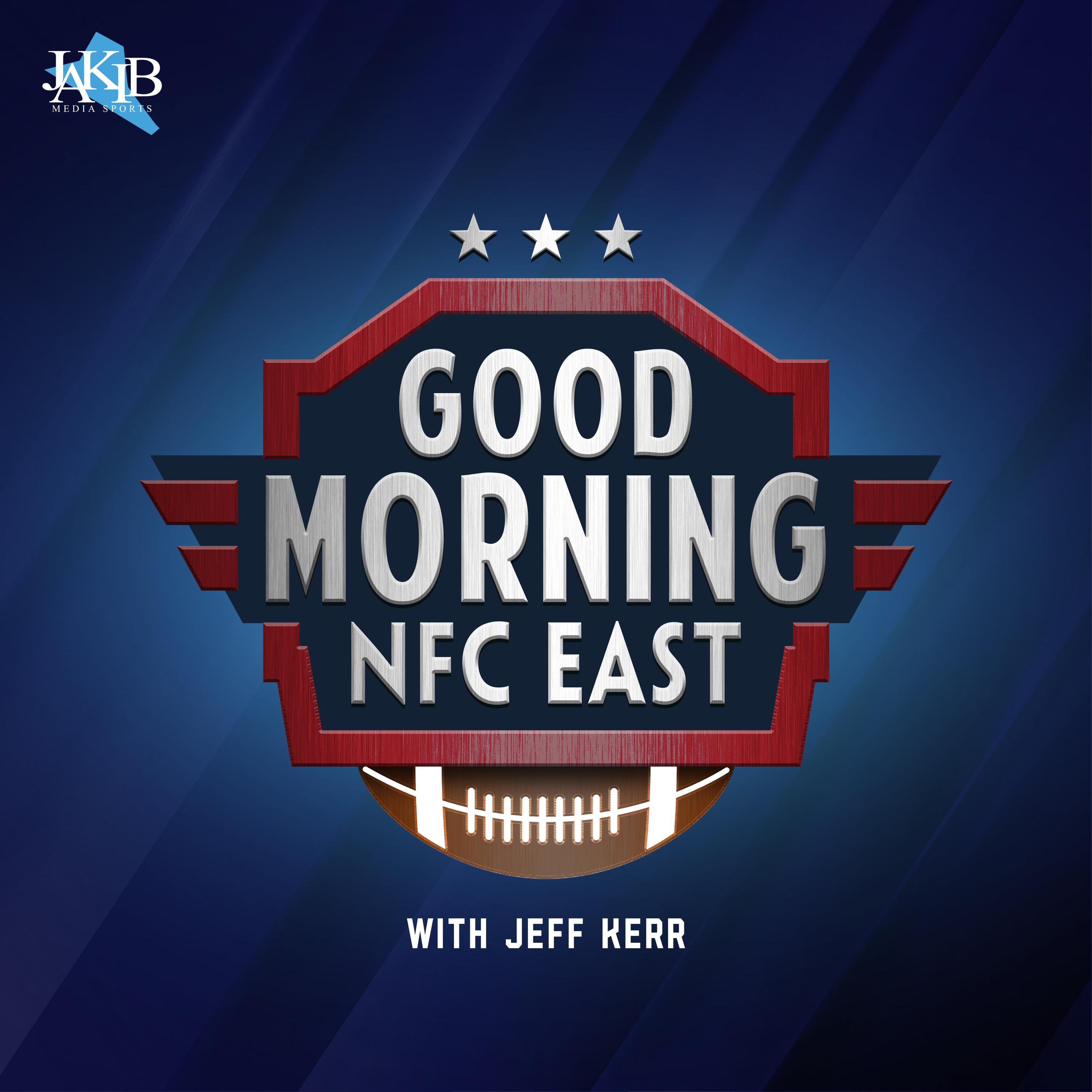 Good Morning NFC East with Jeff Kerr