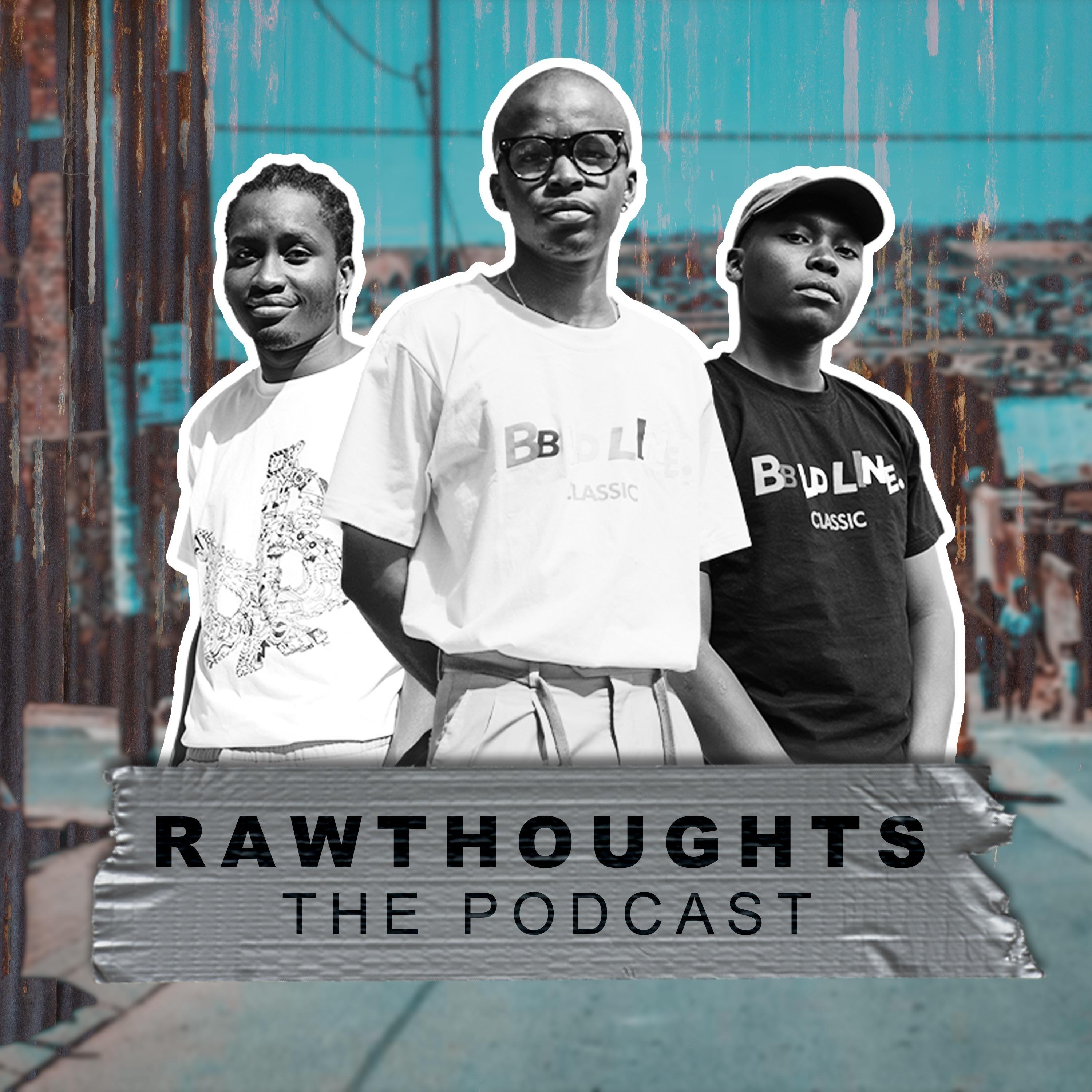 RawThoughts The Podcast