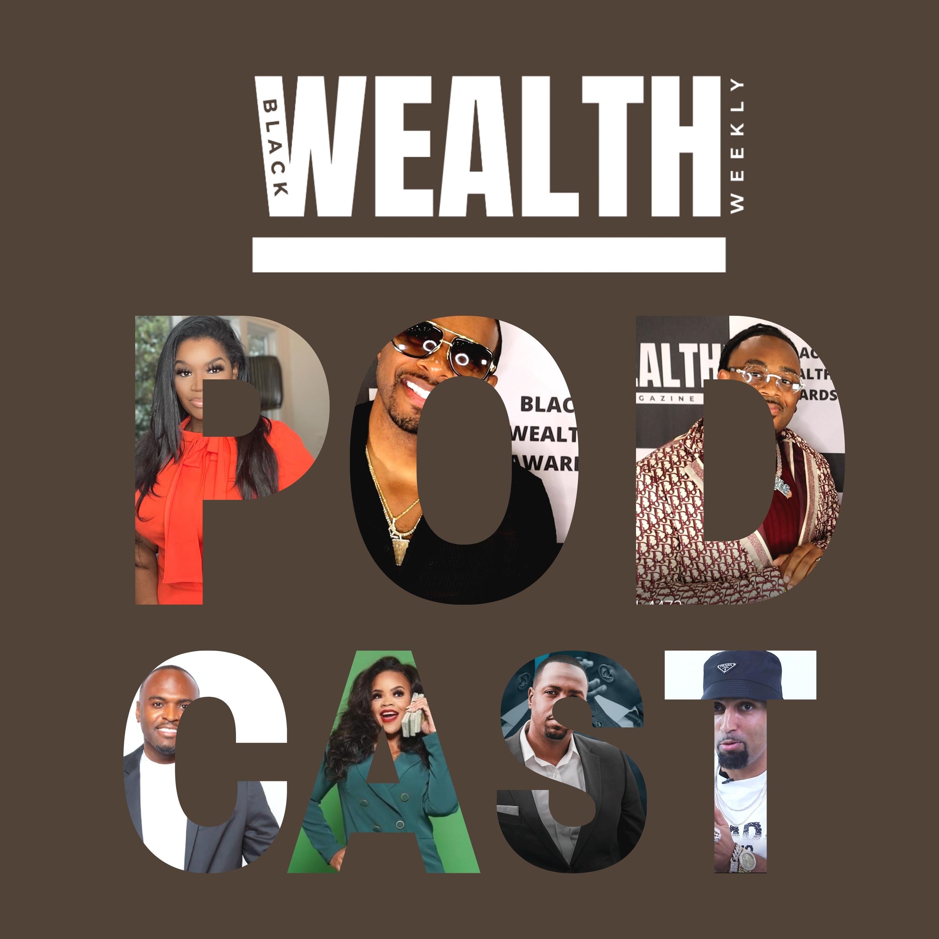 Black Wealth Weekly