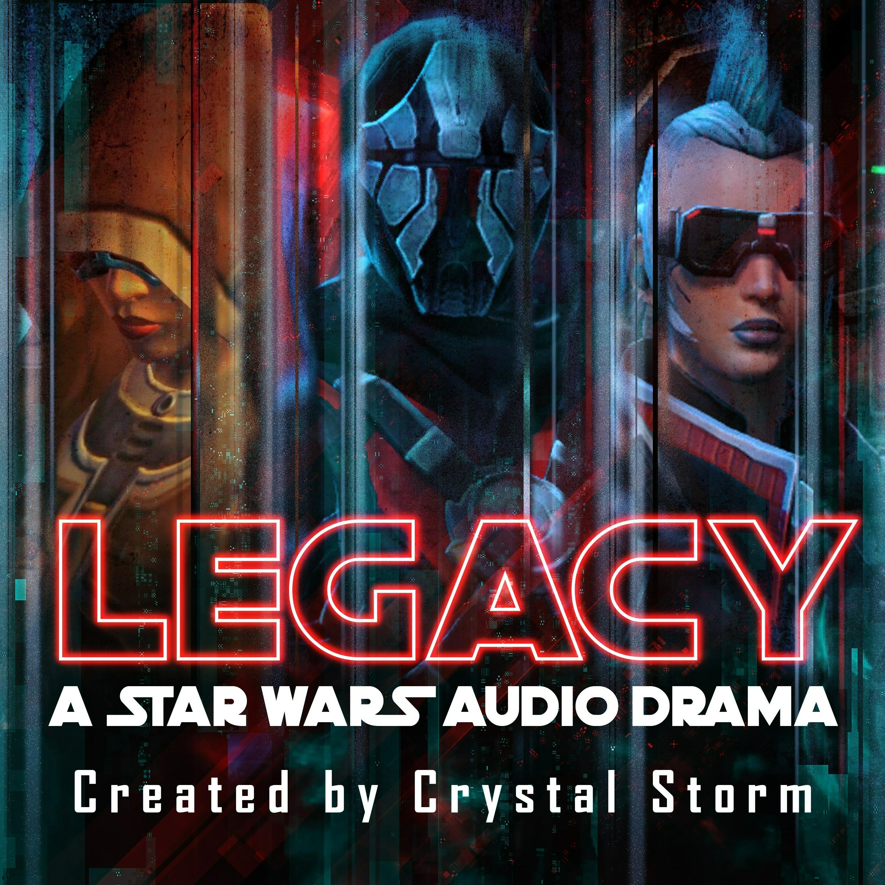 Legacy: A Star Wars Audio Drama