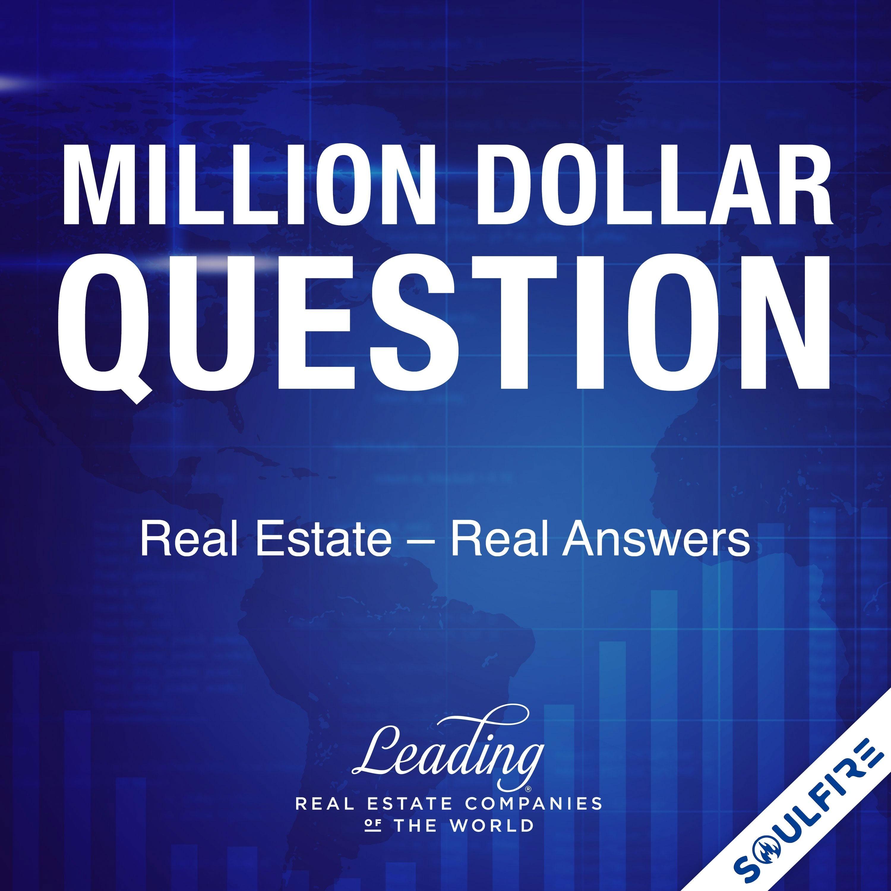 Million Dollar Question by LeadingRE