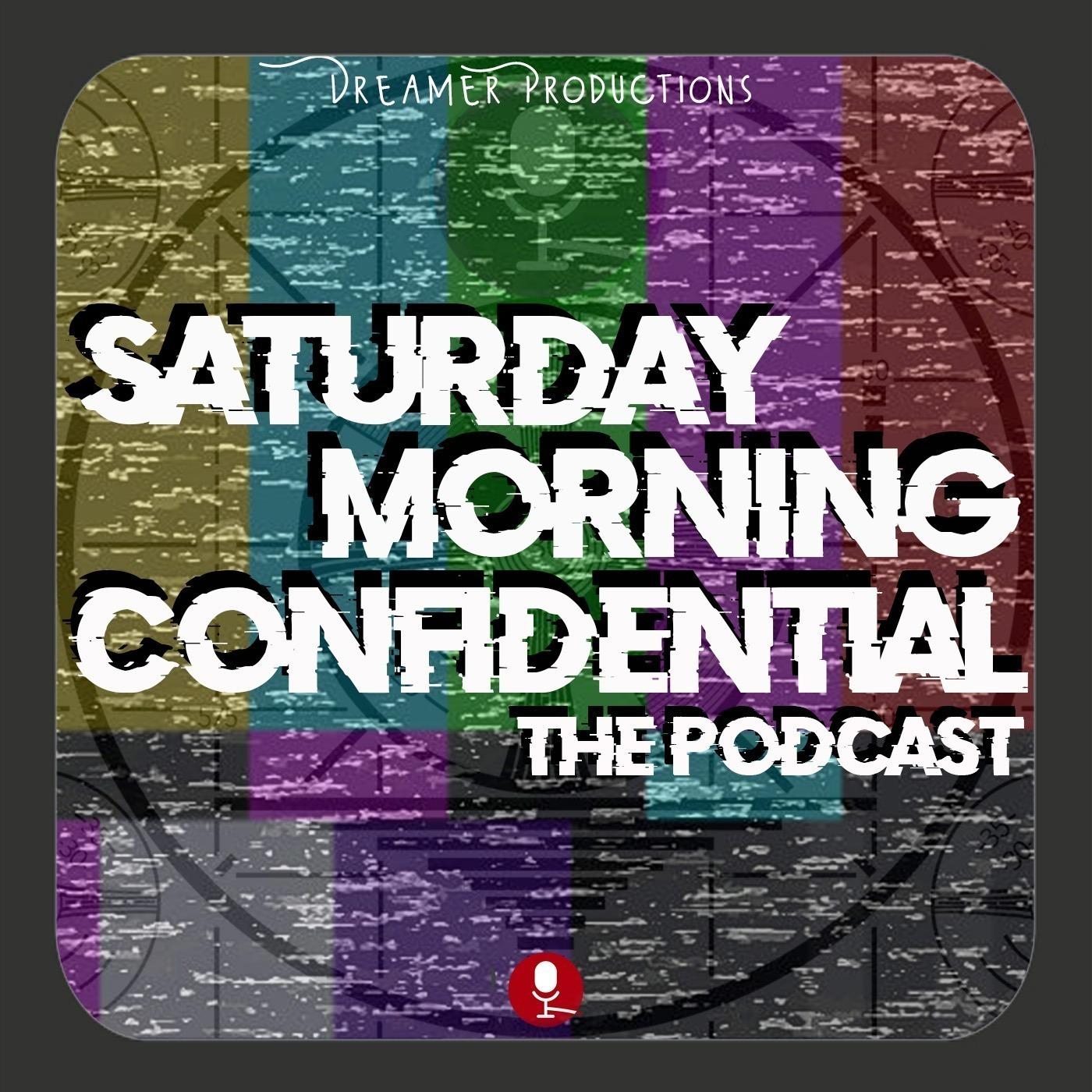 Saturday Morning Confidential