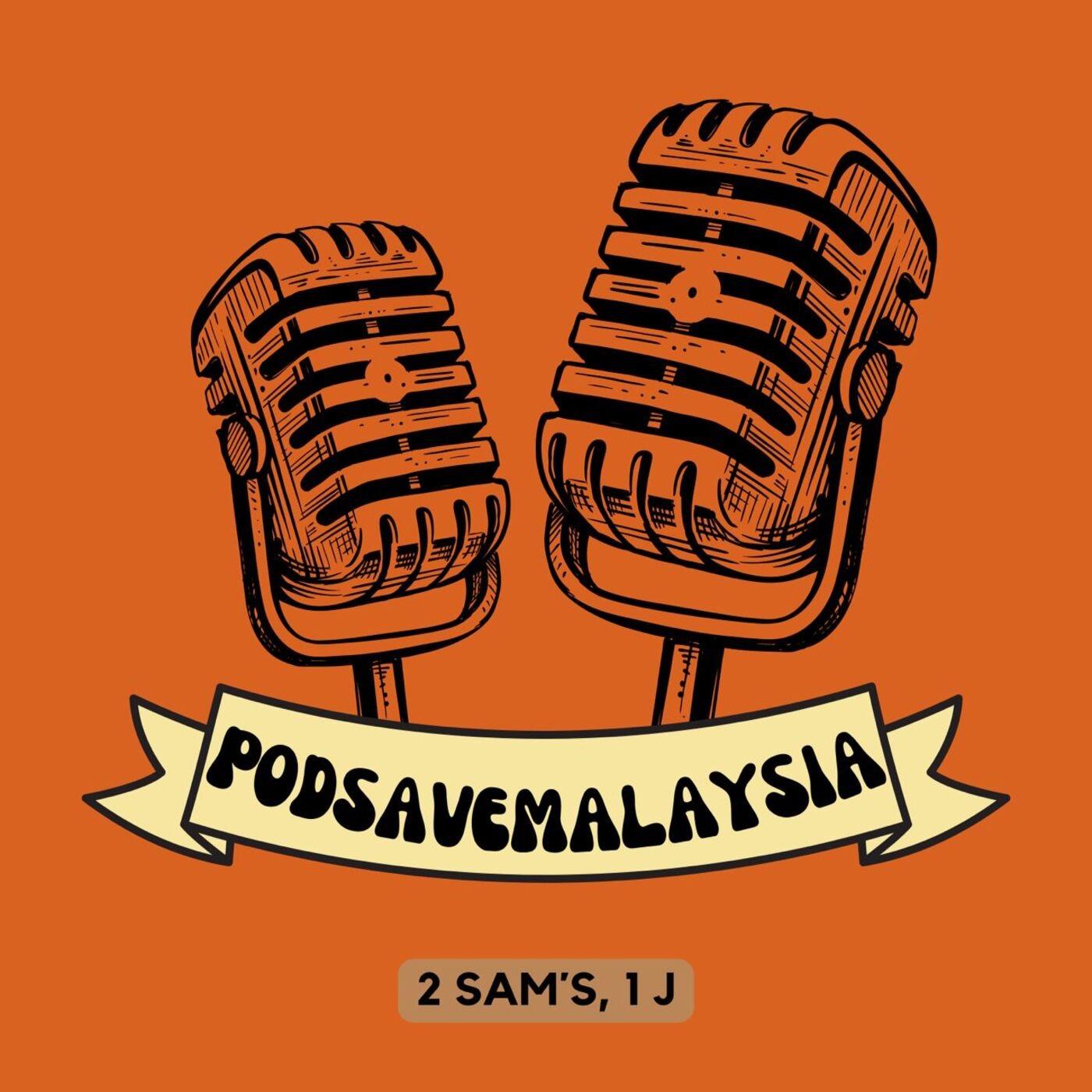 PodSave Malaysia