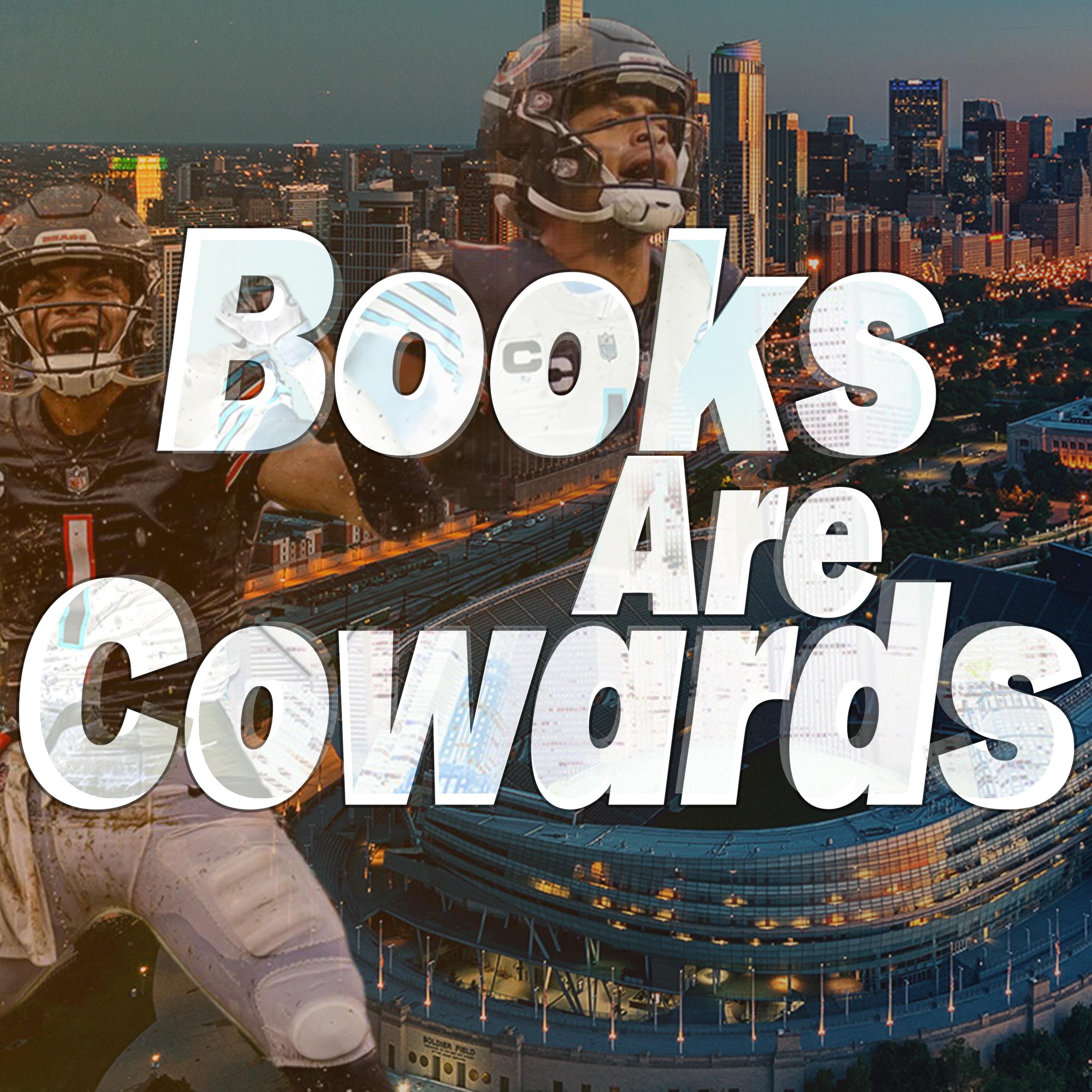Books Are Cowards 