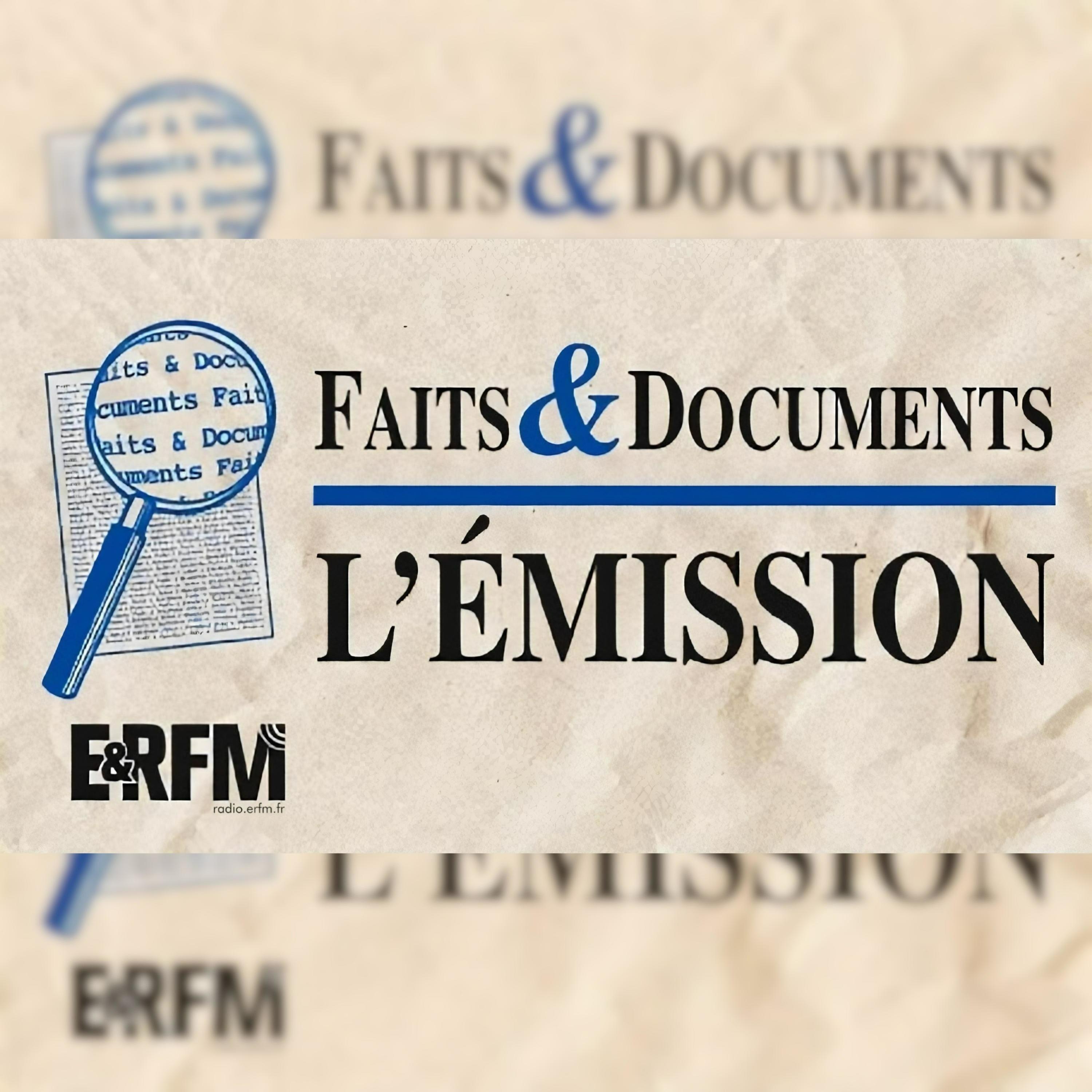 Faits & Documents
