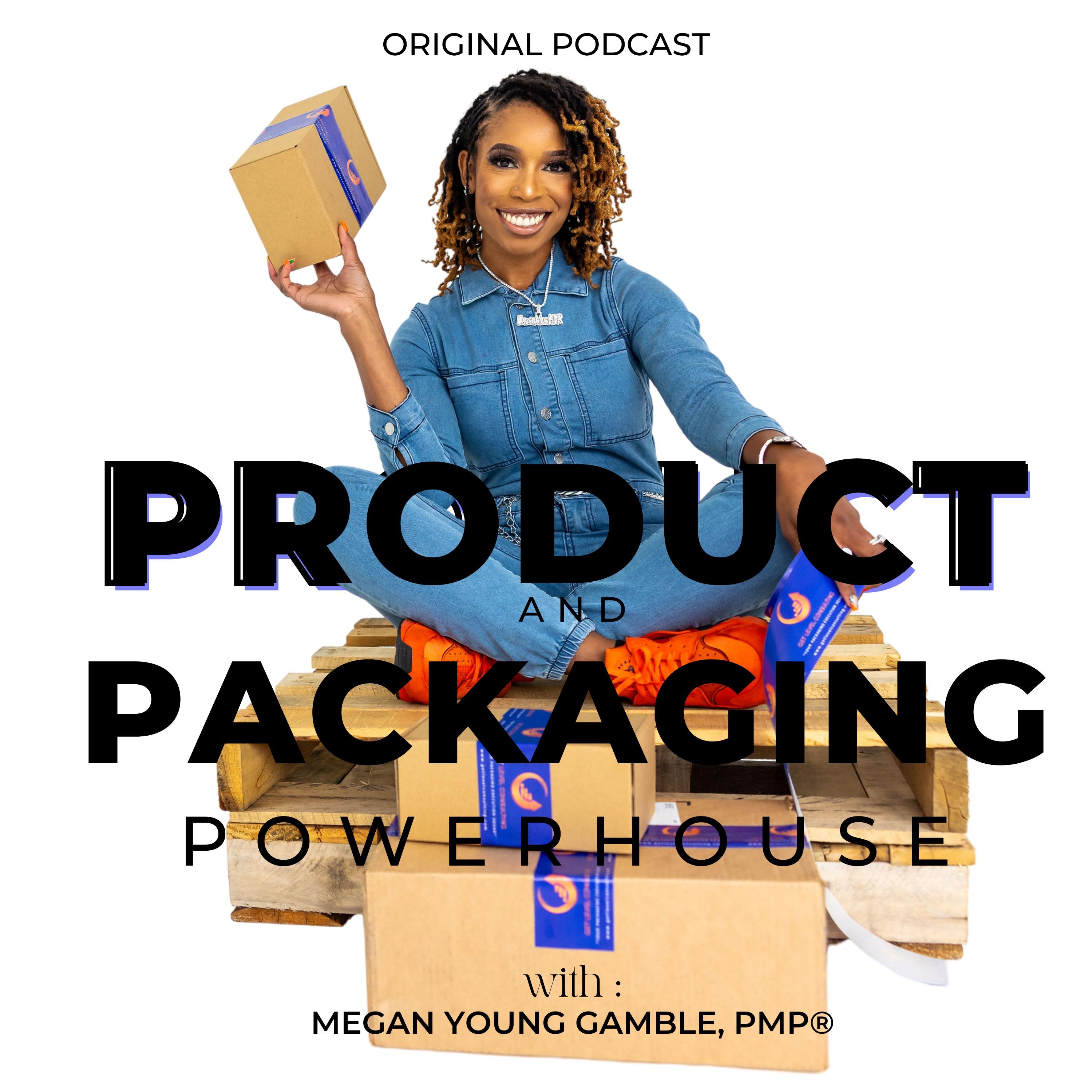 Product & Packaging Powerhouse
