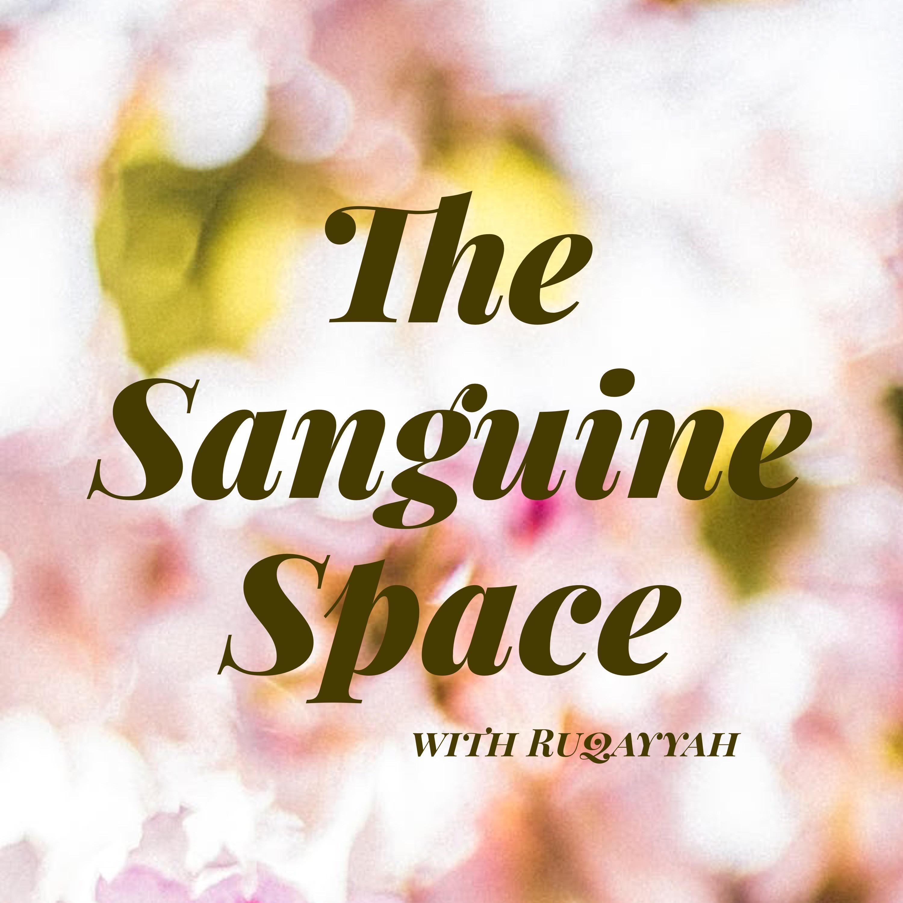 The Sanguine Space