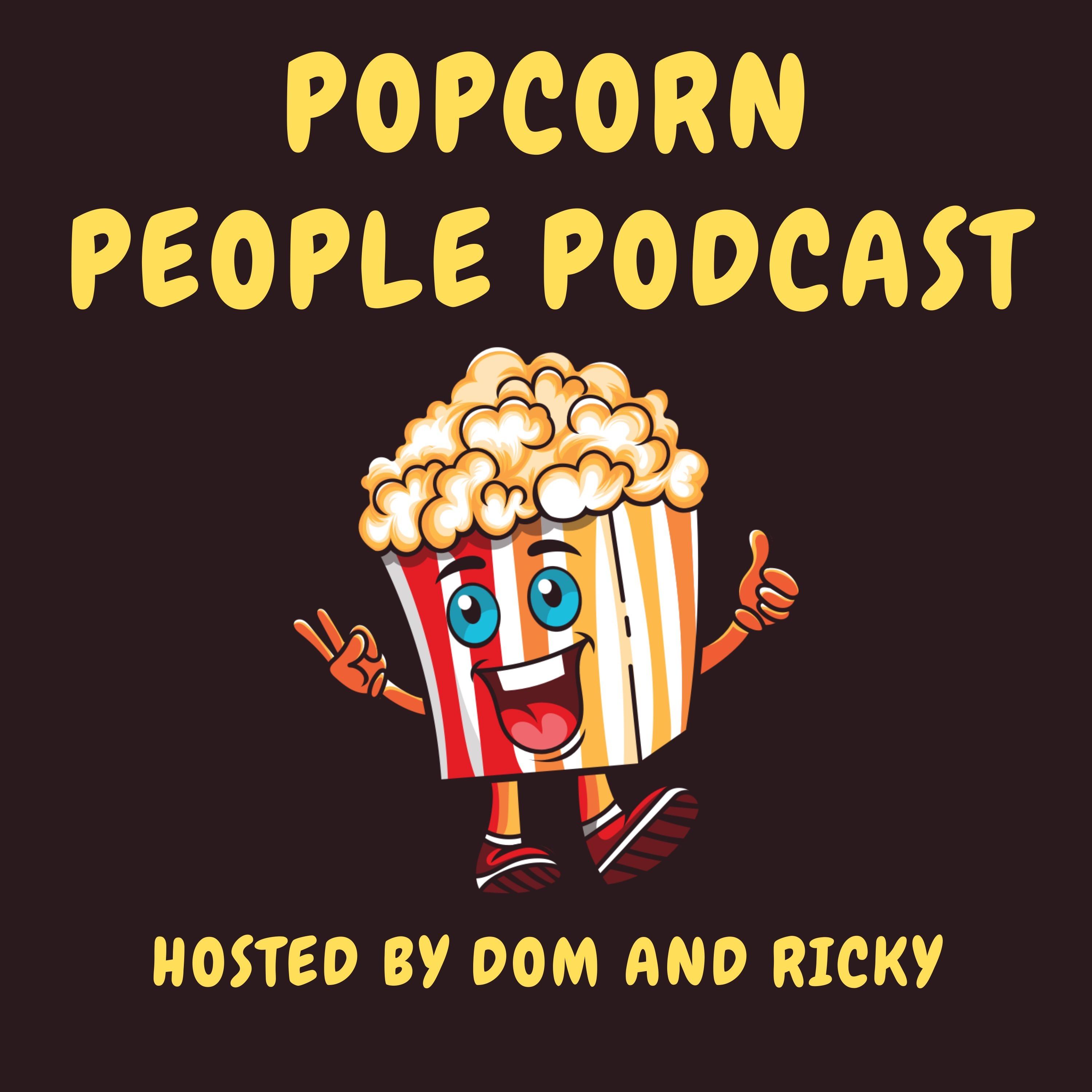 Popcorn People Podcast 