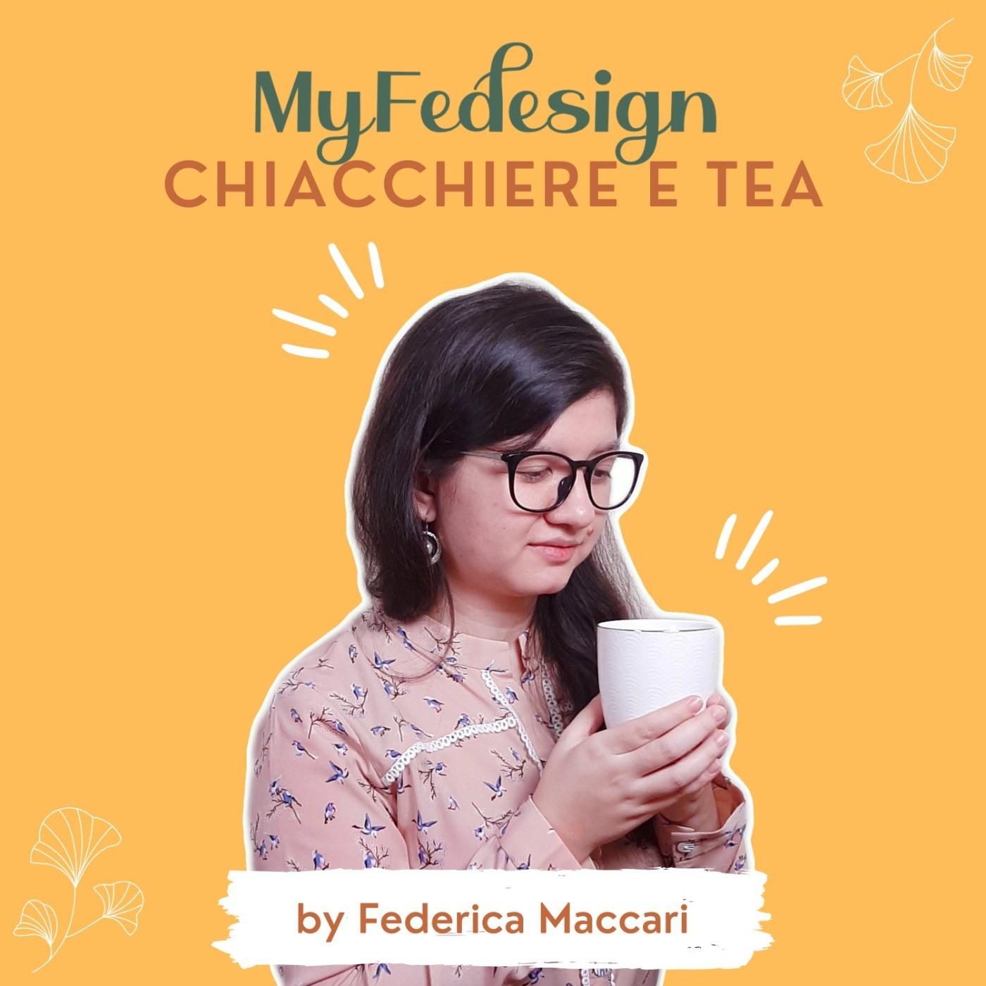 MyFedesign Chiacchiere e Tea