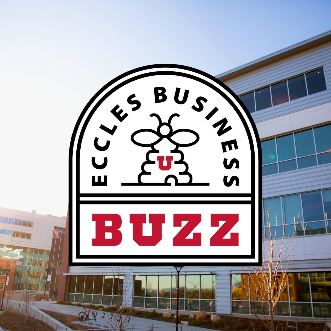 Eccles Business Buzz