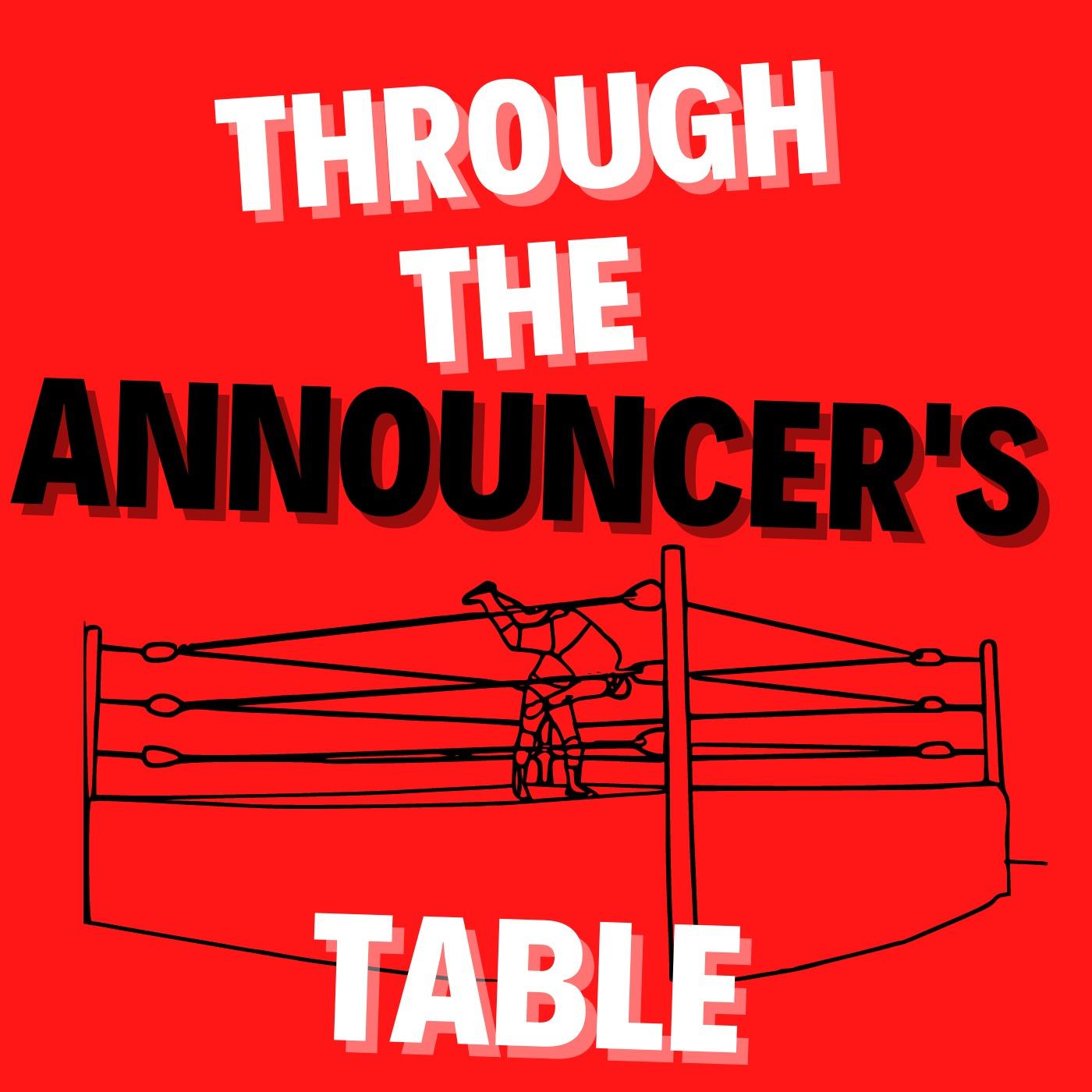 Through The Announcer's Table