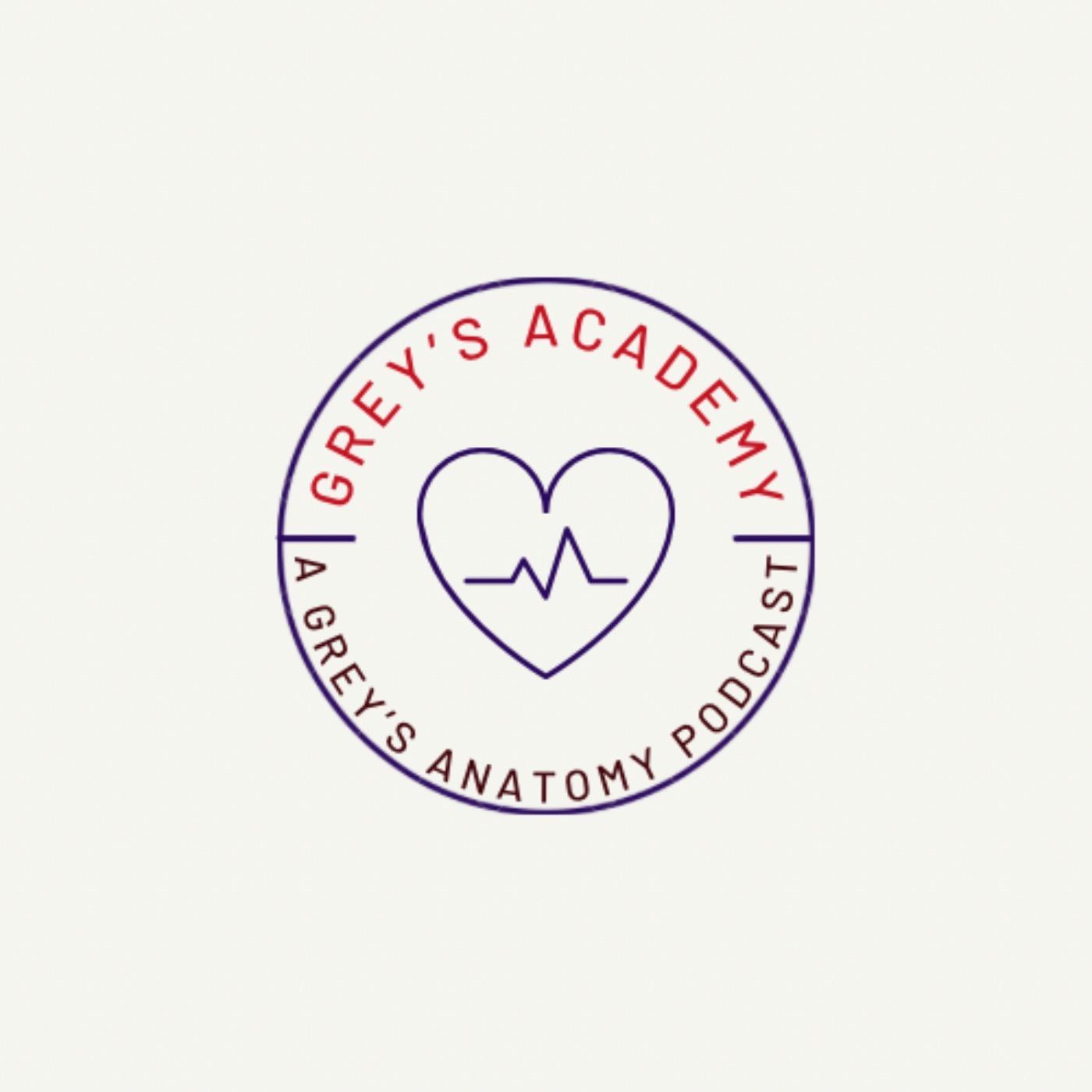 Grey's Academy: A Grey’s Anatomy Podcast