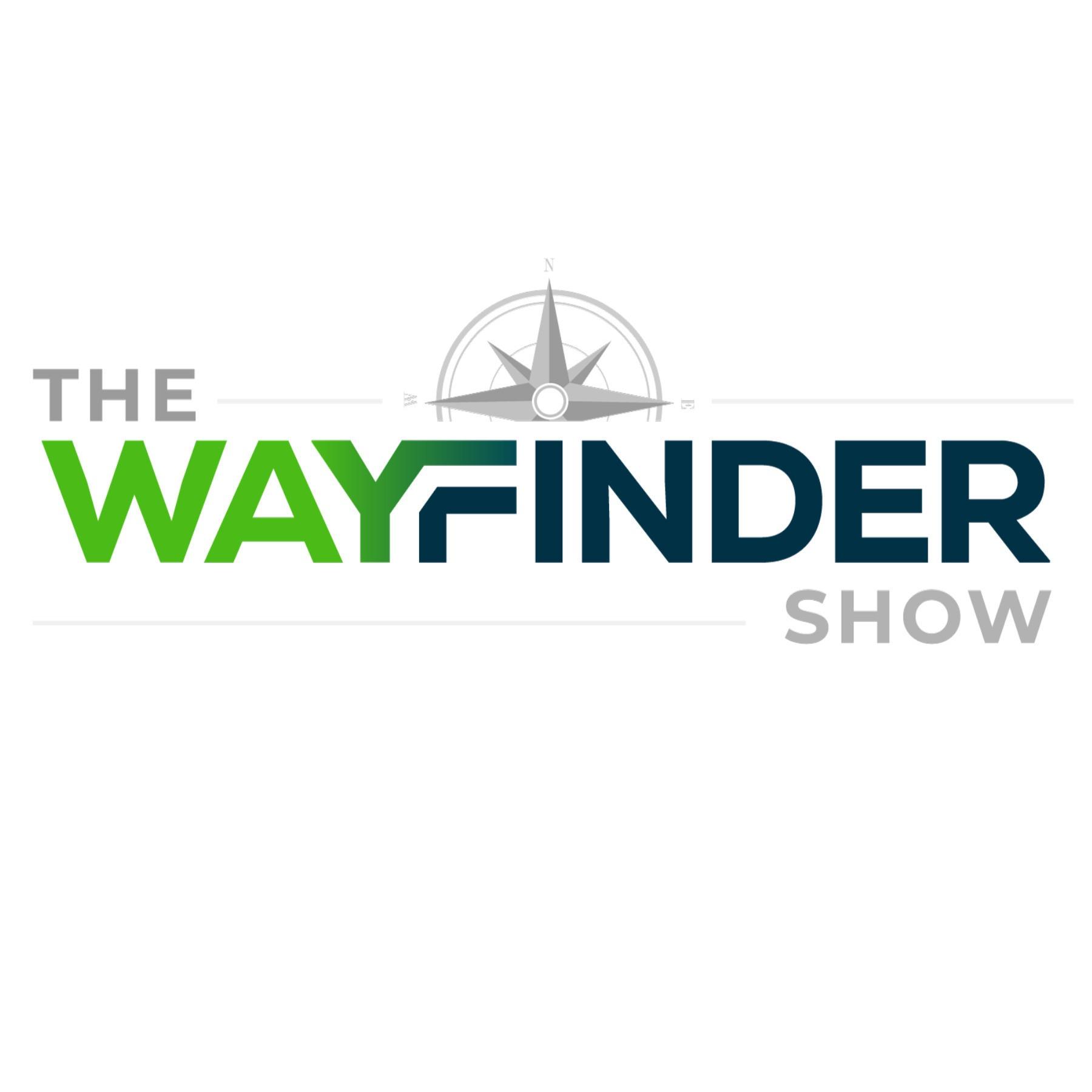 The Wayfinder Show