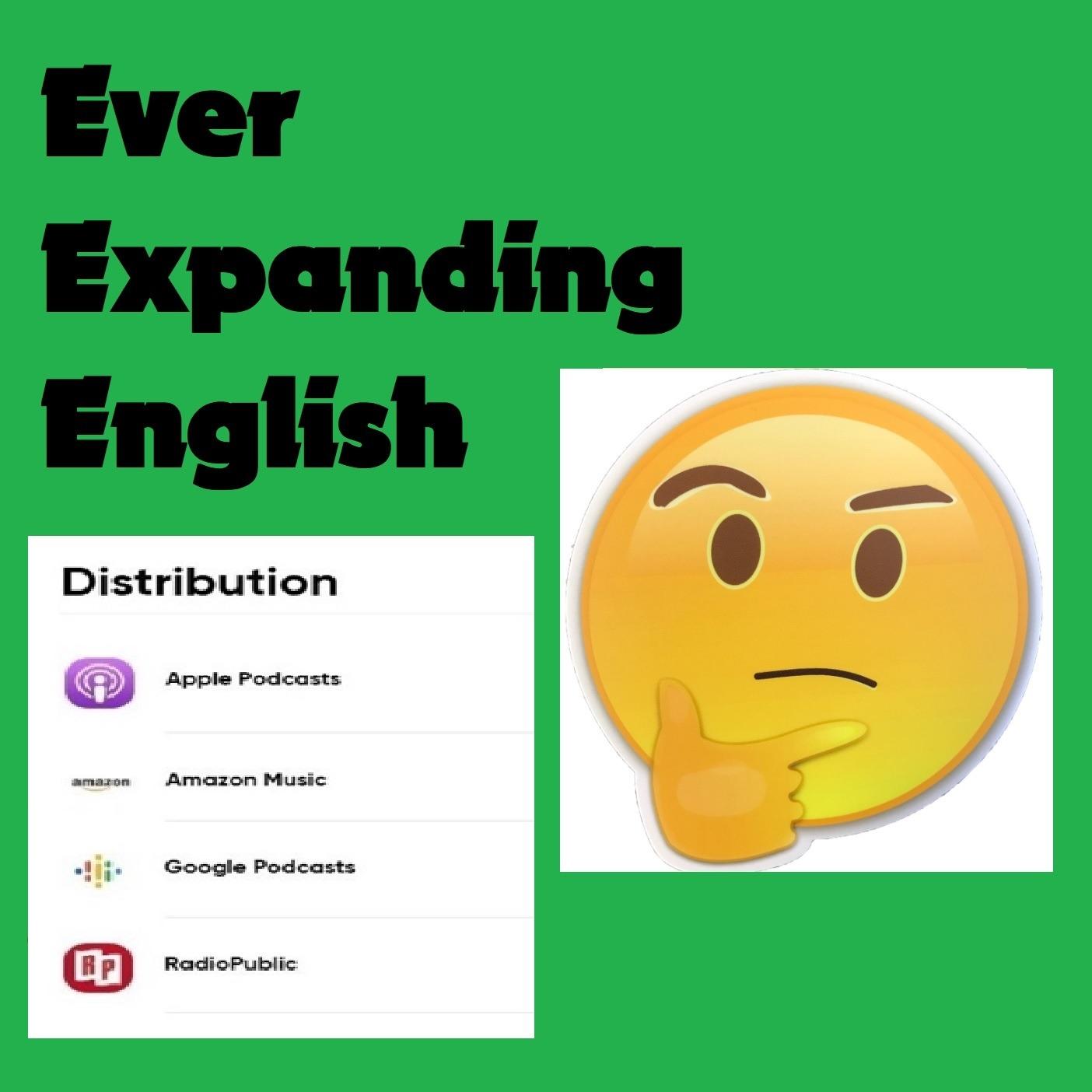 Ever Expanding English