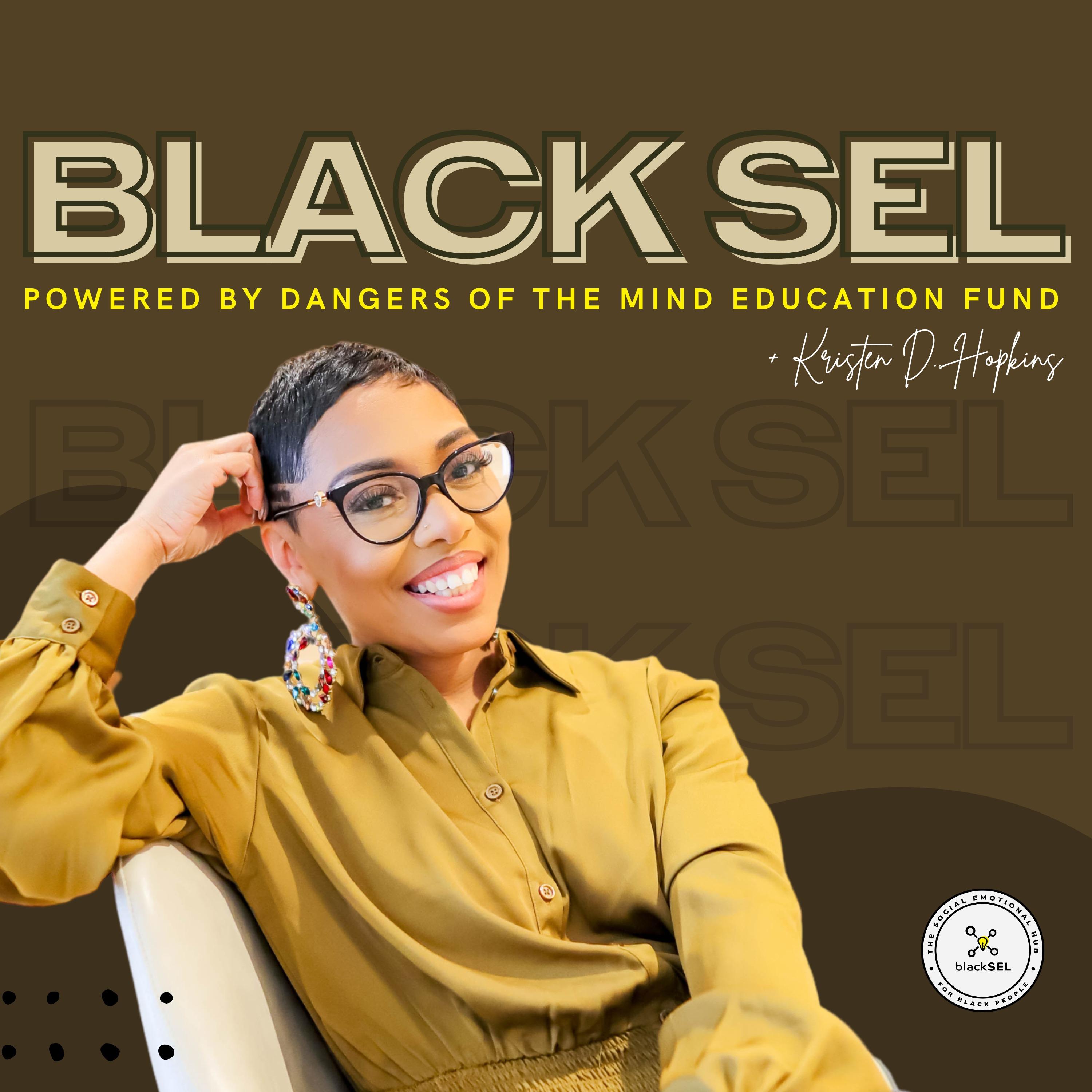 Black SEL Podcast