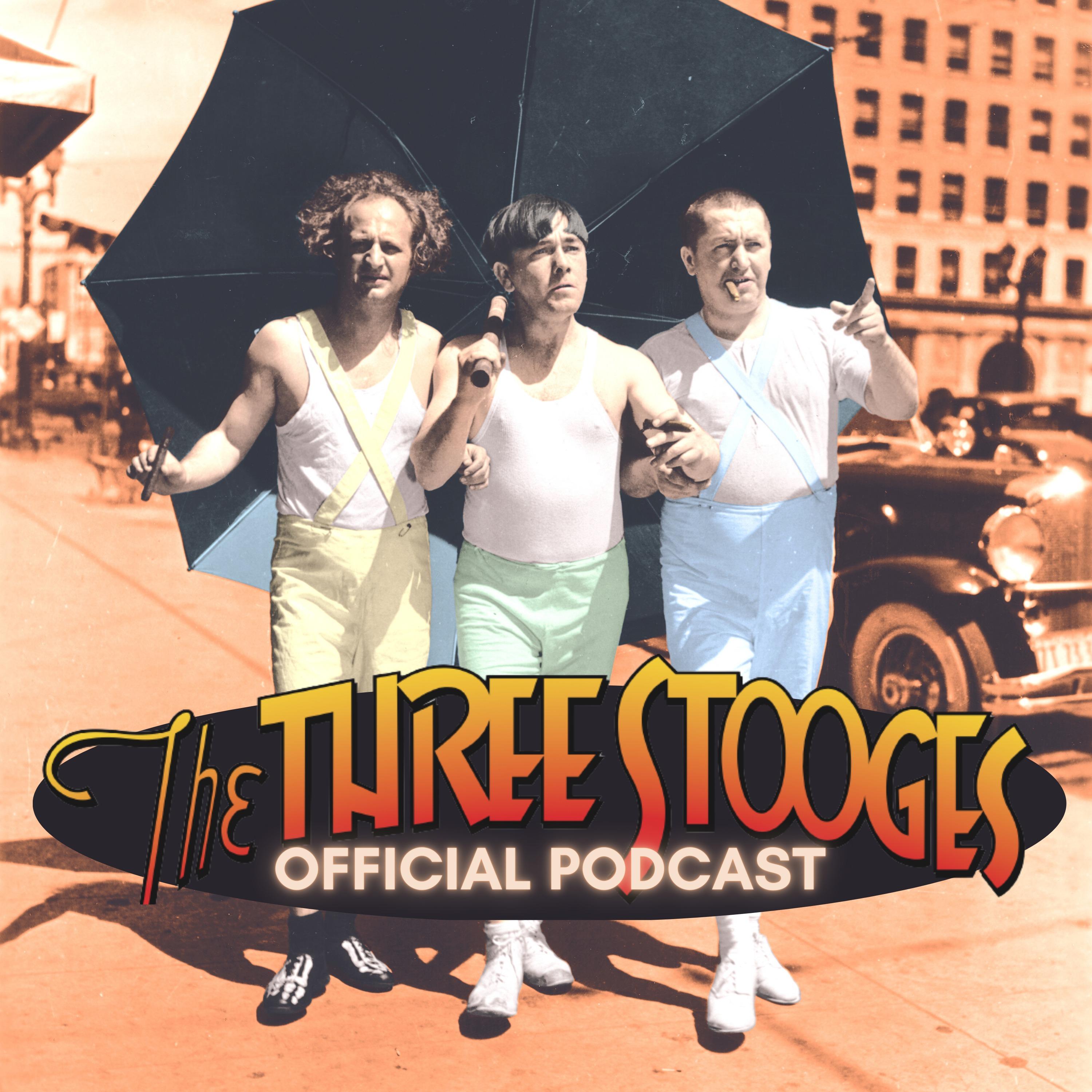 The Three Stooges Official Podcast