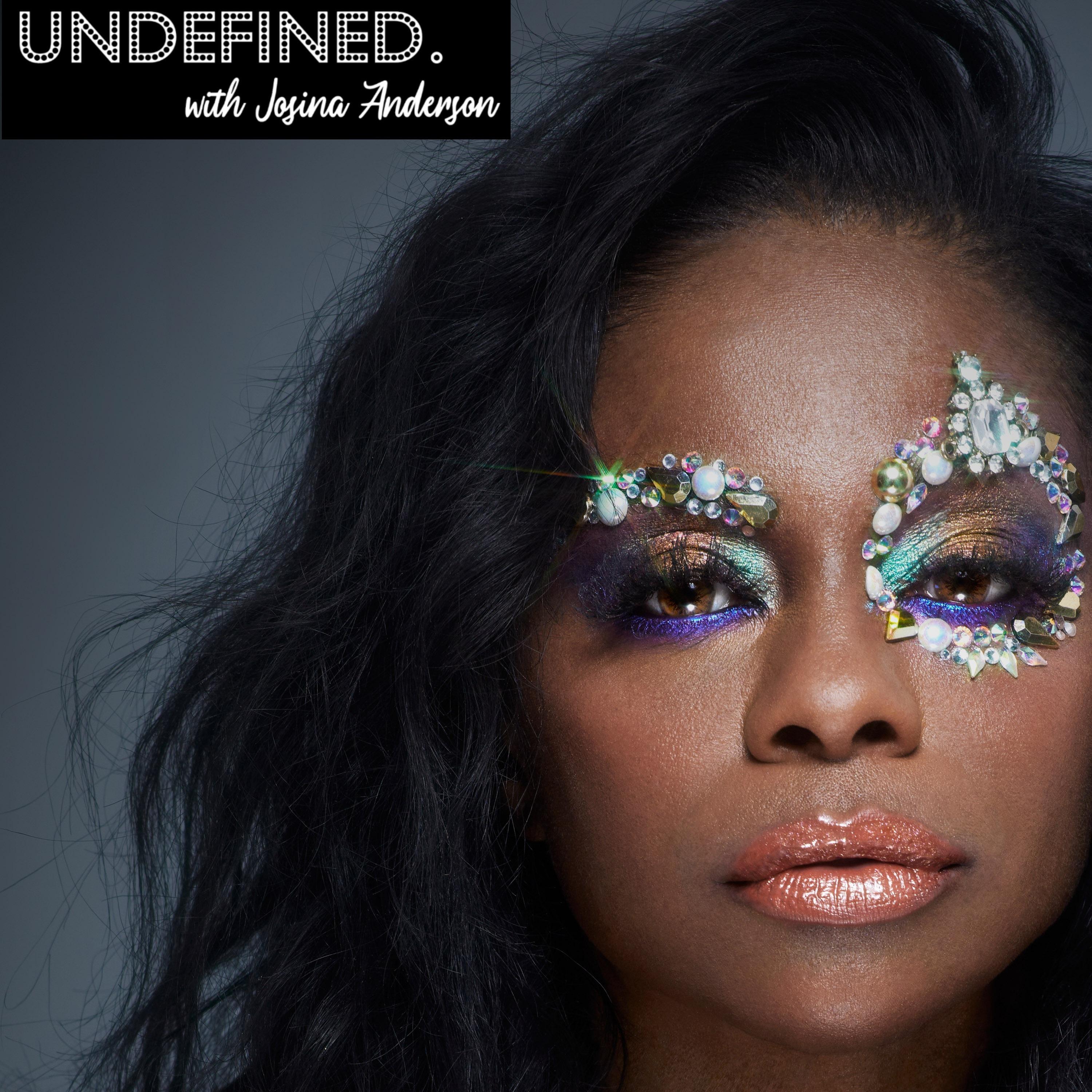 Undefined with Josina Anderson podcast