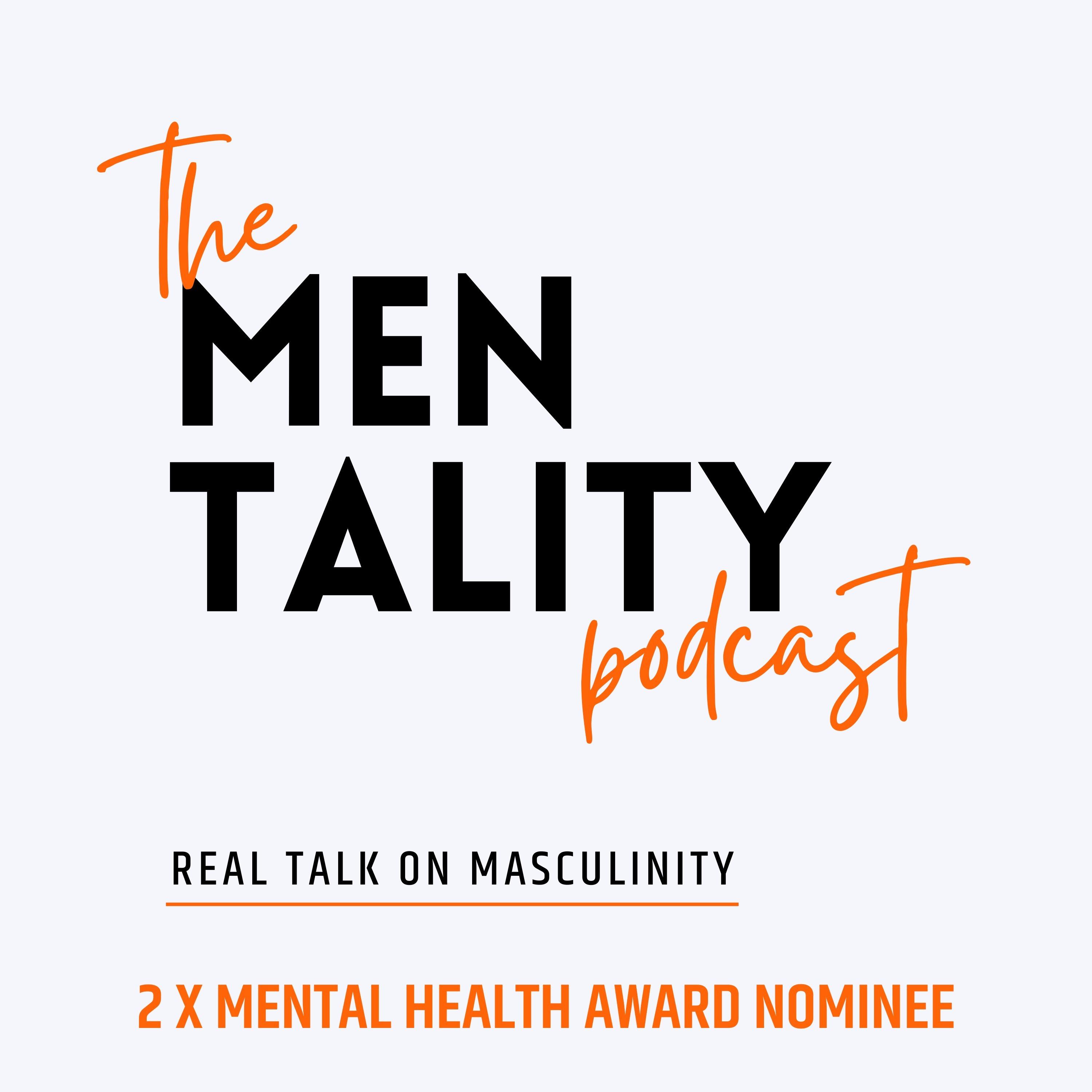 Mentality Podcast