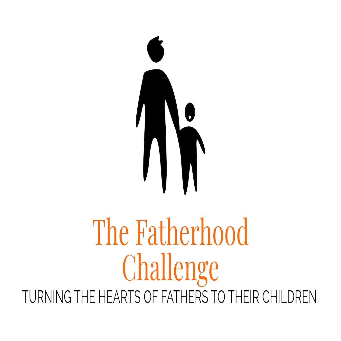 The Fatherhood Challenge Podcast & Radio Program