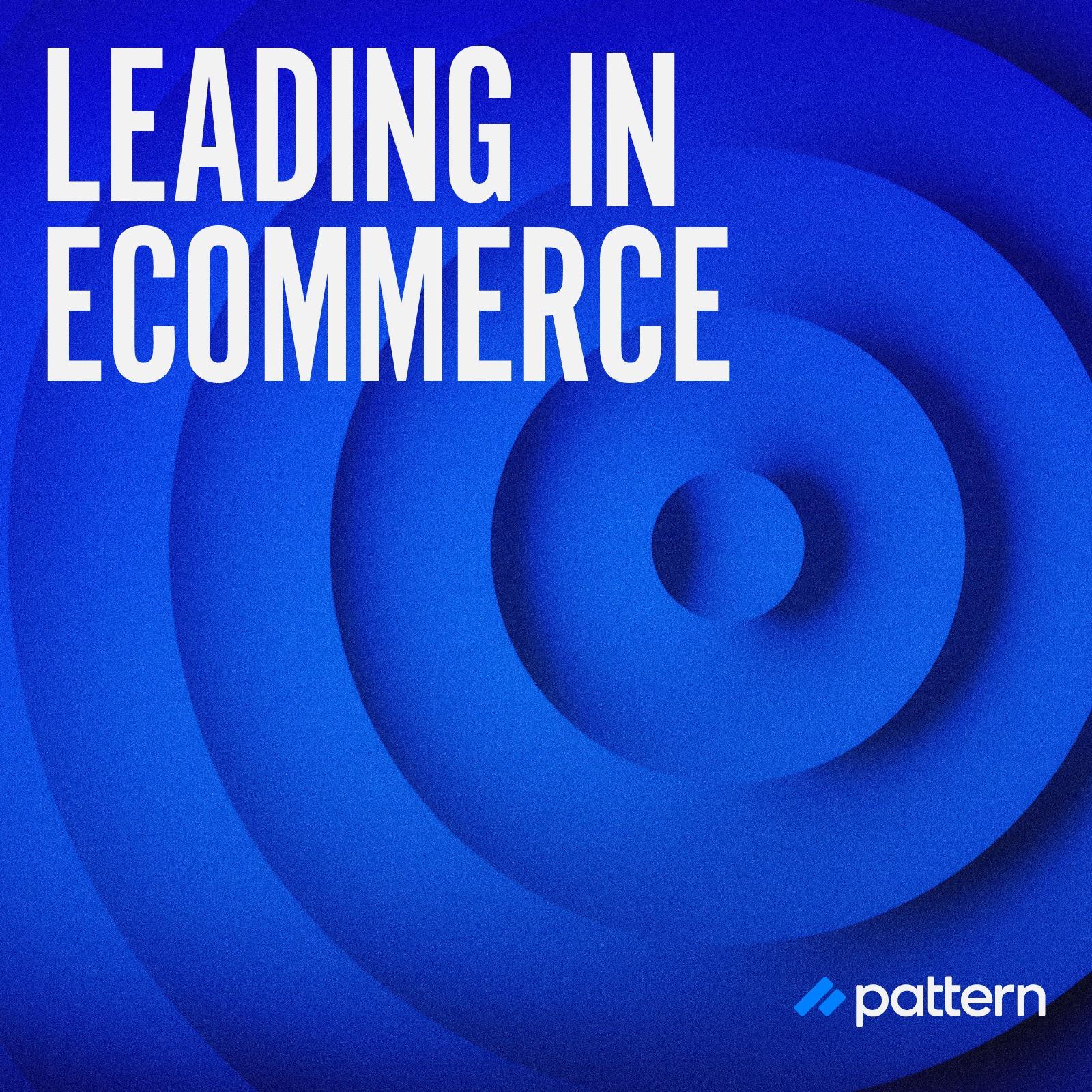 Leading in Ecommerce