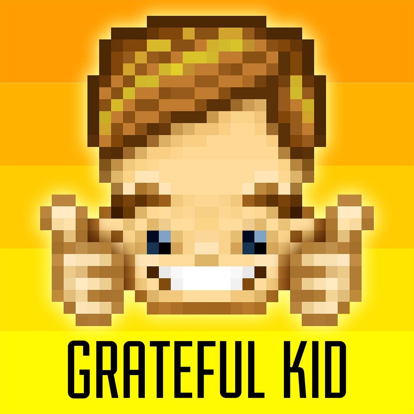 Grateful Kid