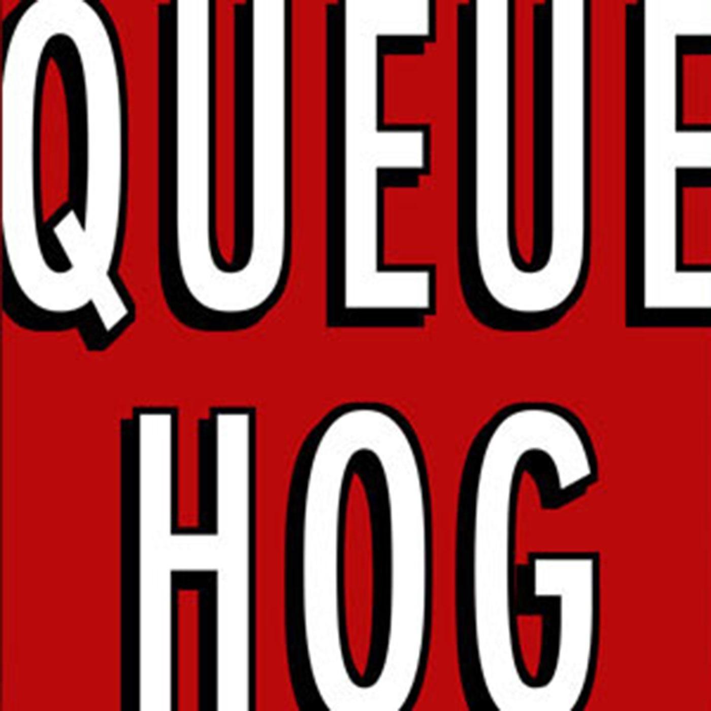 Queue Hog