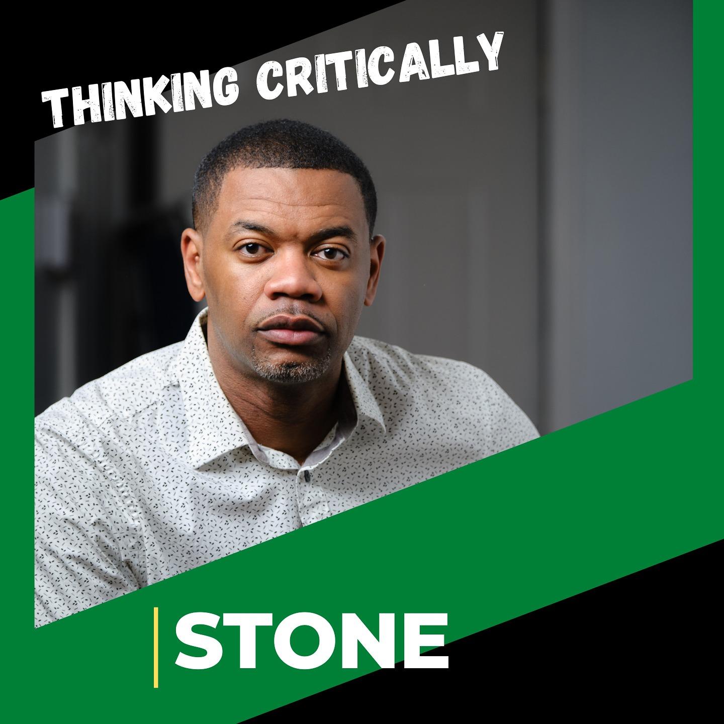 Stone thinking critically