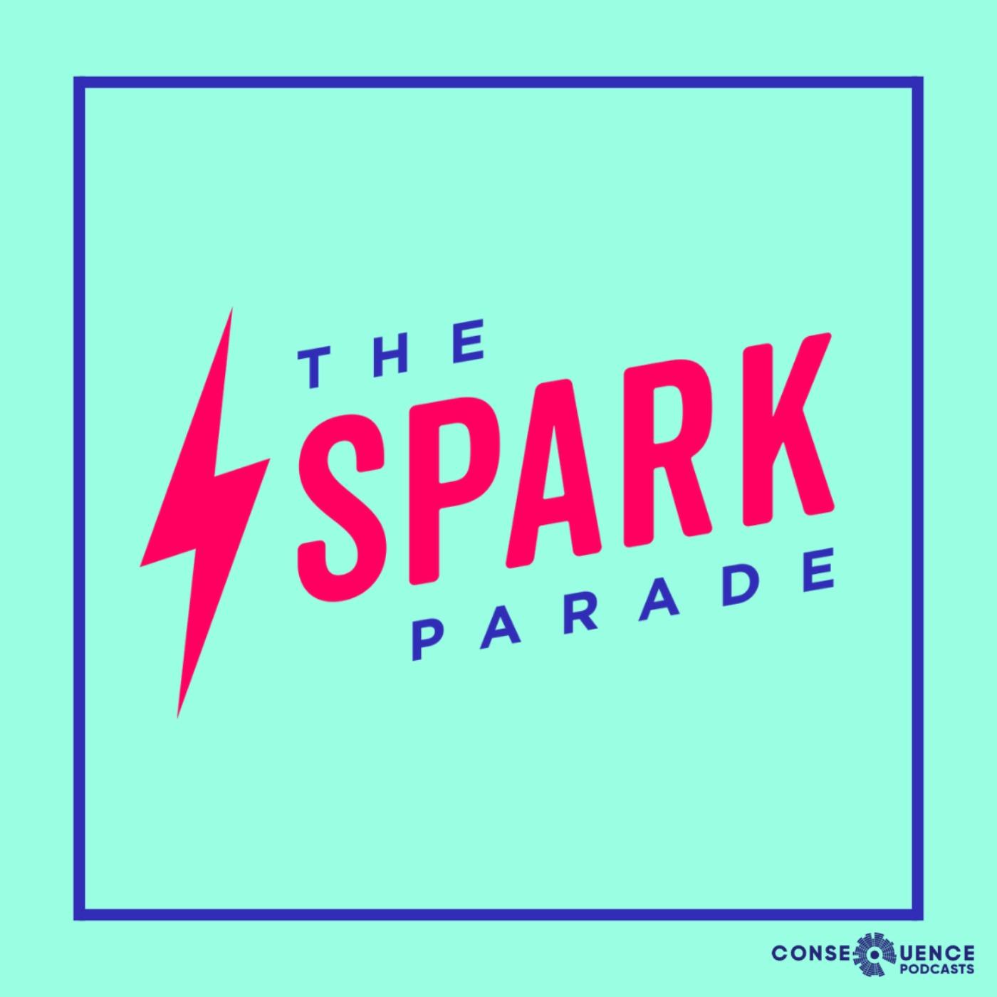 The Spark Parade