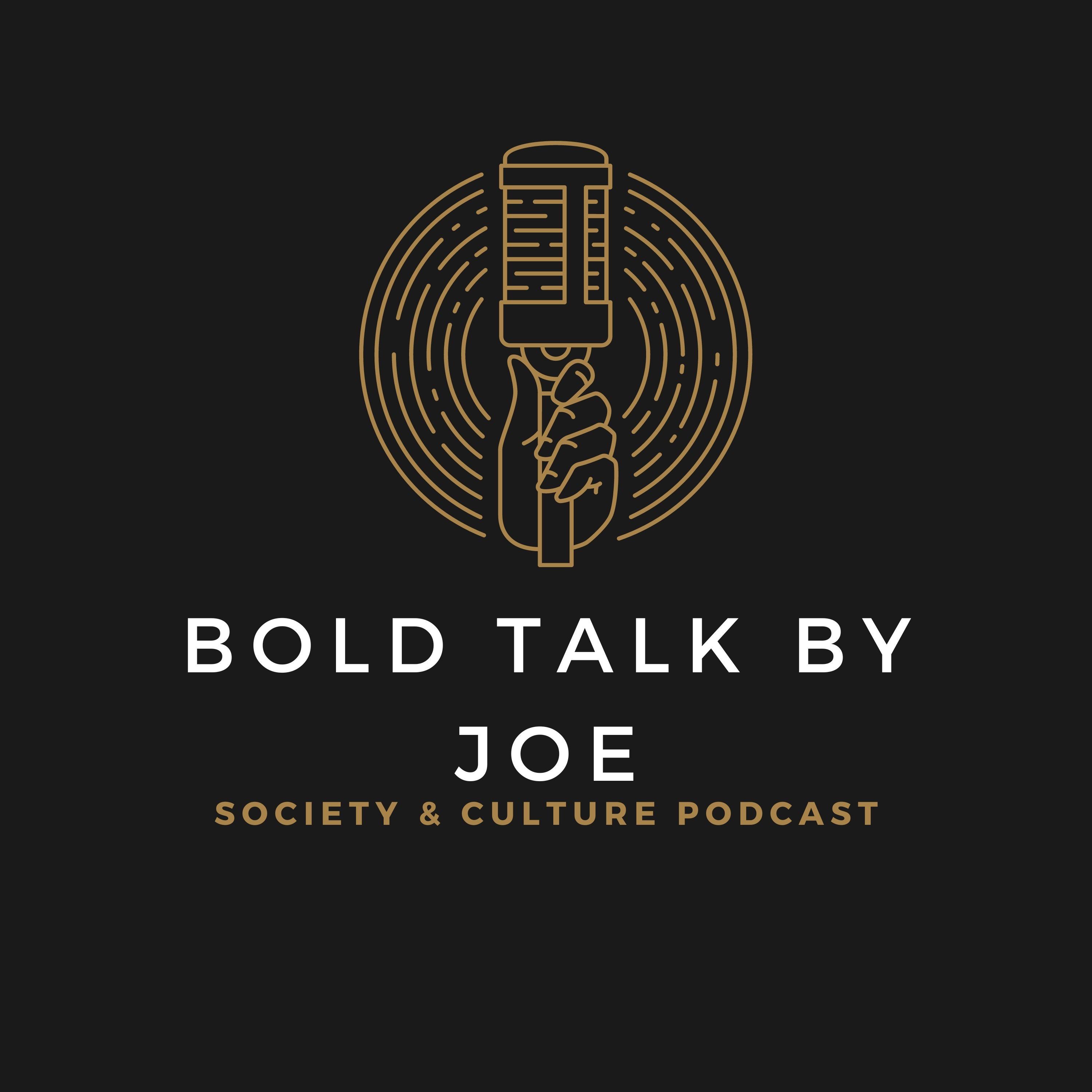 Bold Talk by Joe