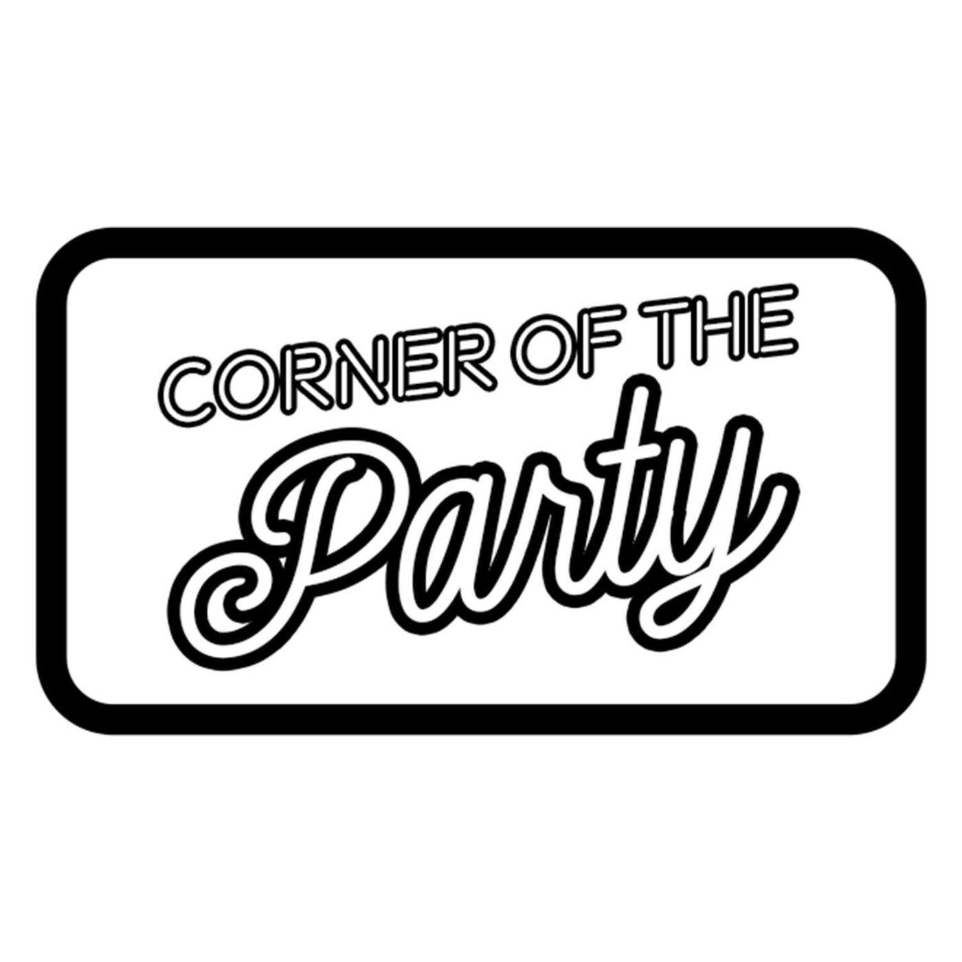 Corner of the Party