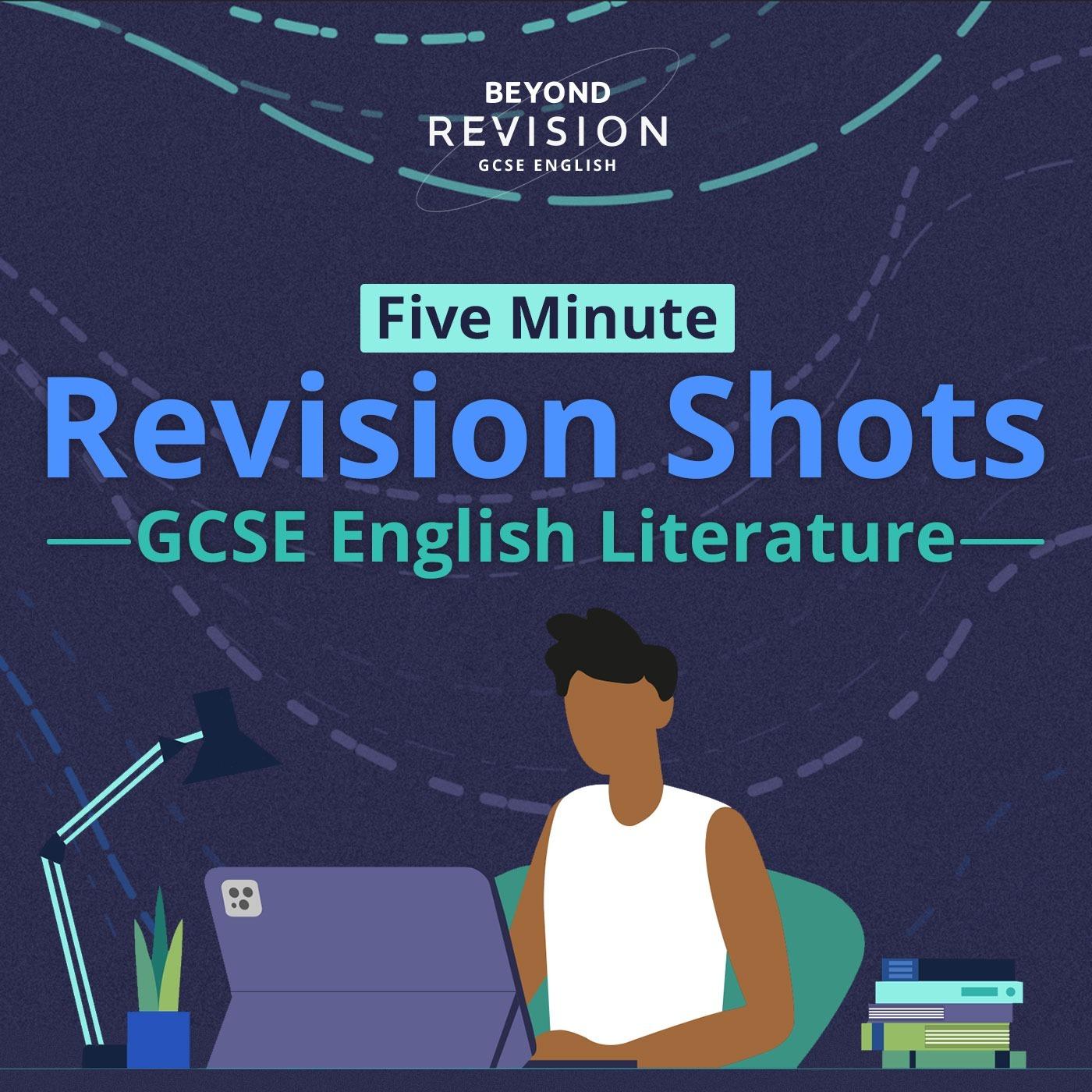 GCSE English Literature Revision Shots