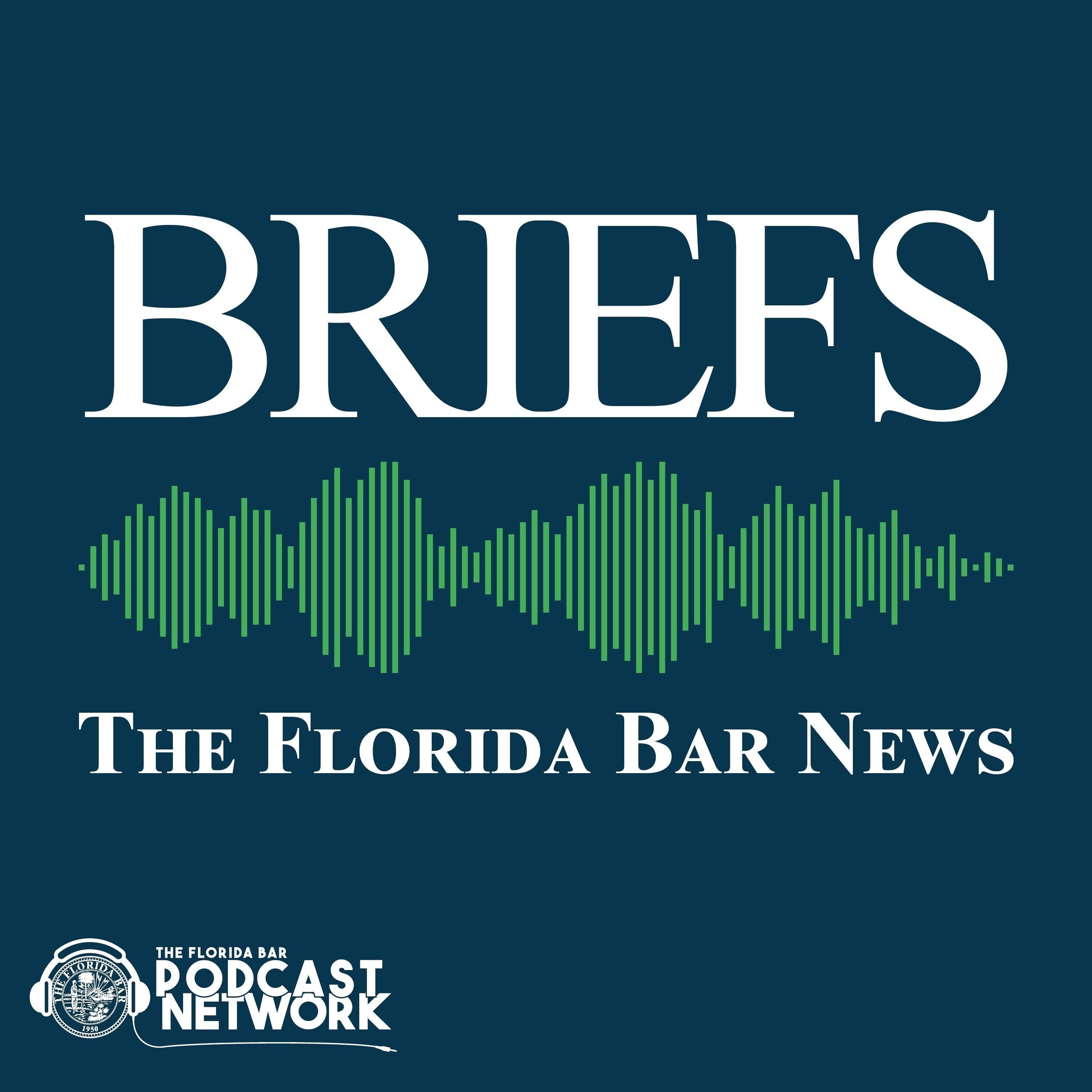 Briefs - The Florida Bar News